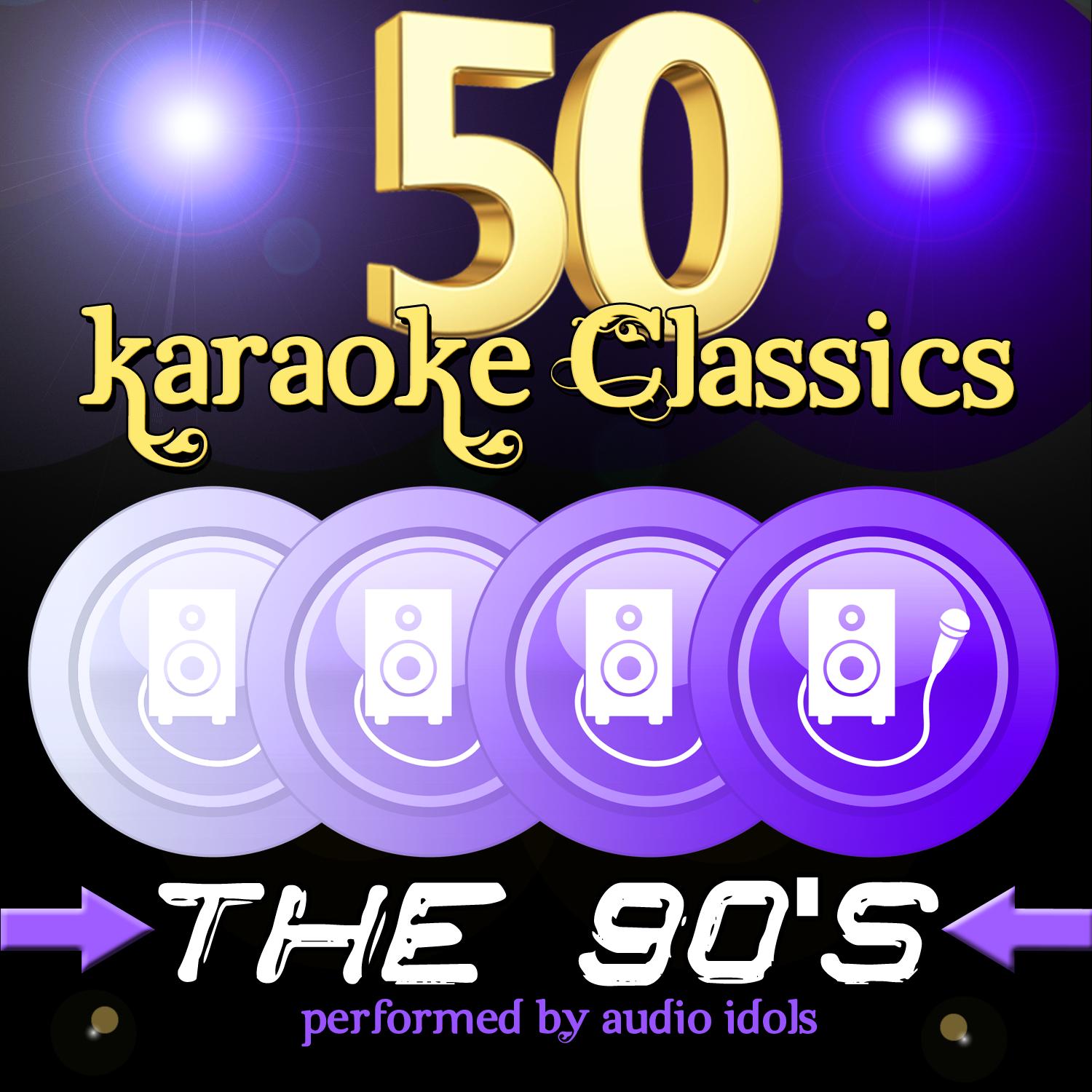 50 Karaoke Classics: The 90's