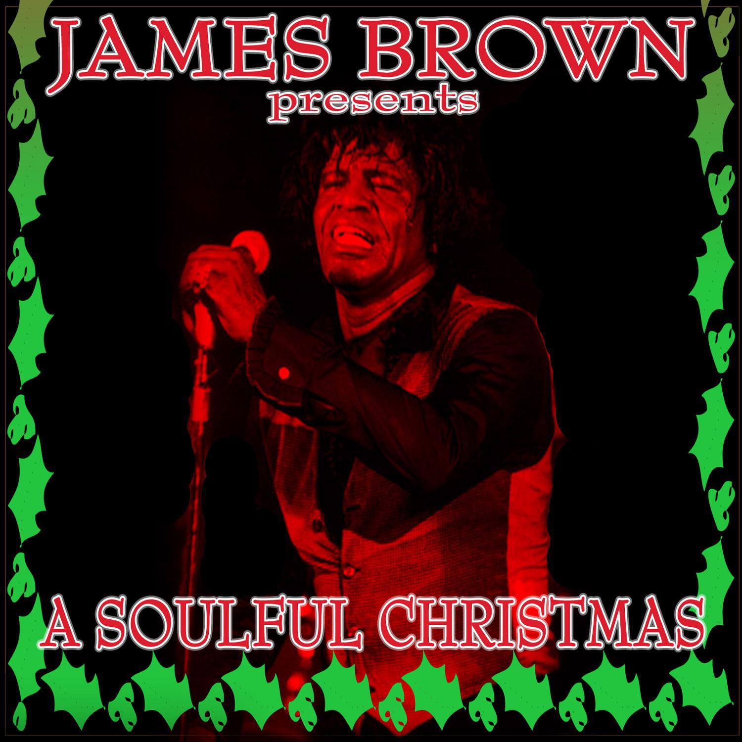James Brown Presents A Soulful Christmas