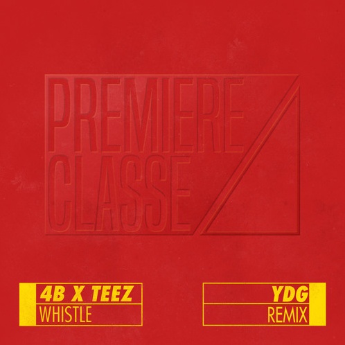 Whistle (YDG Remix)