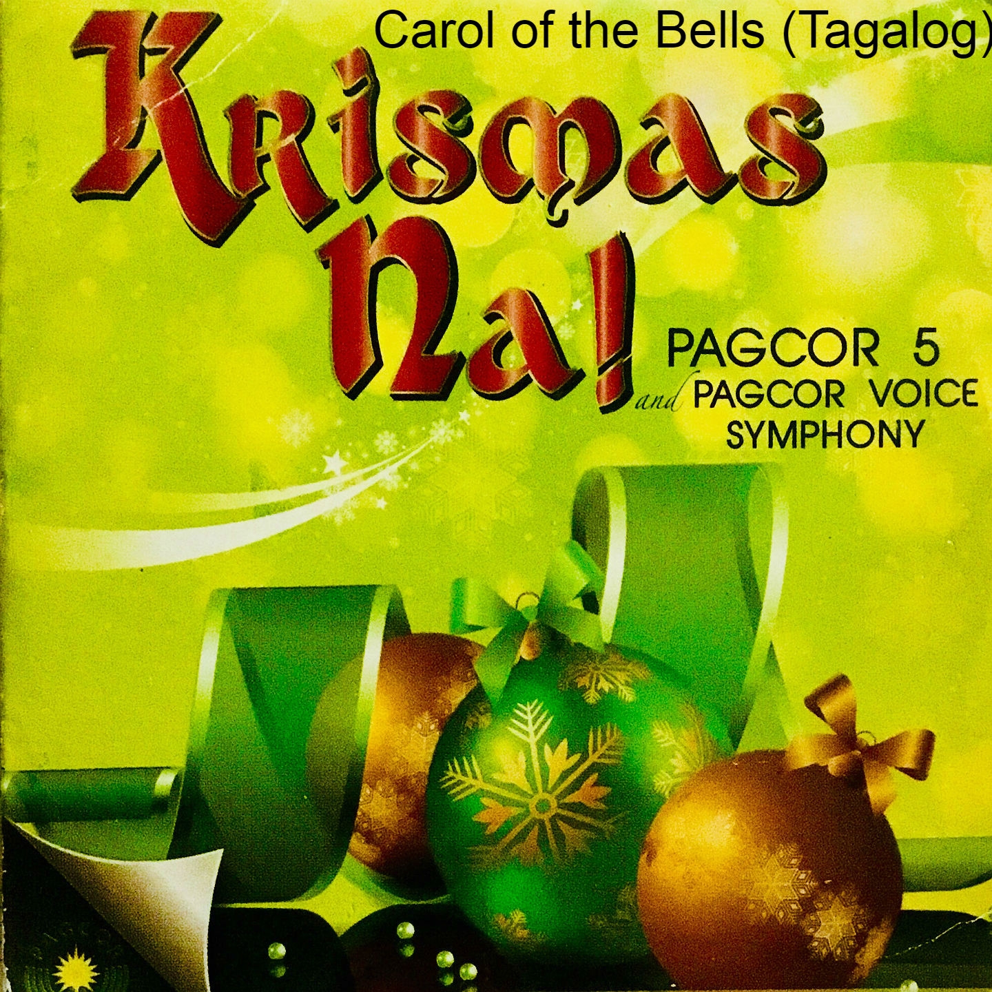 Carol Of the Bells (Tagalog Version)