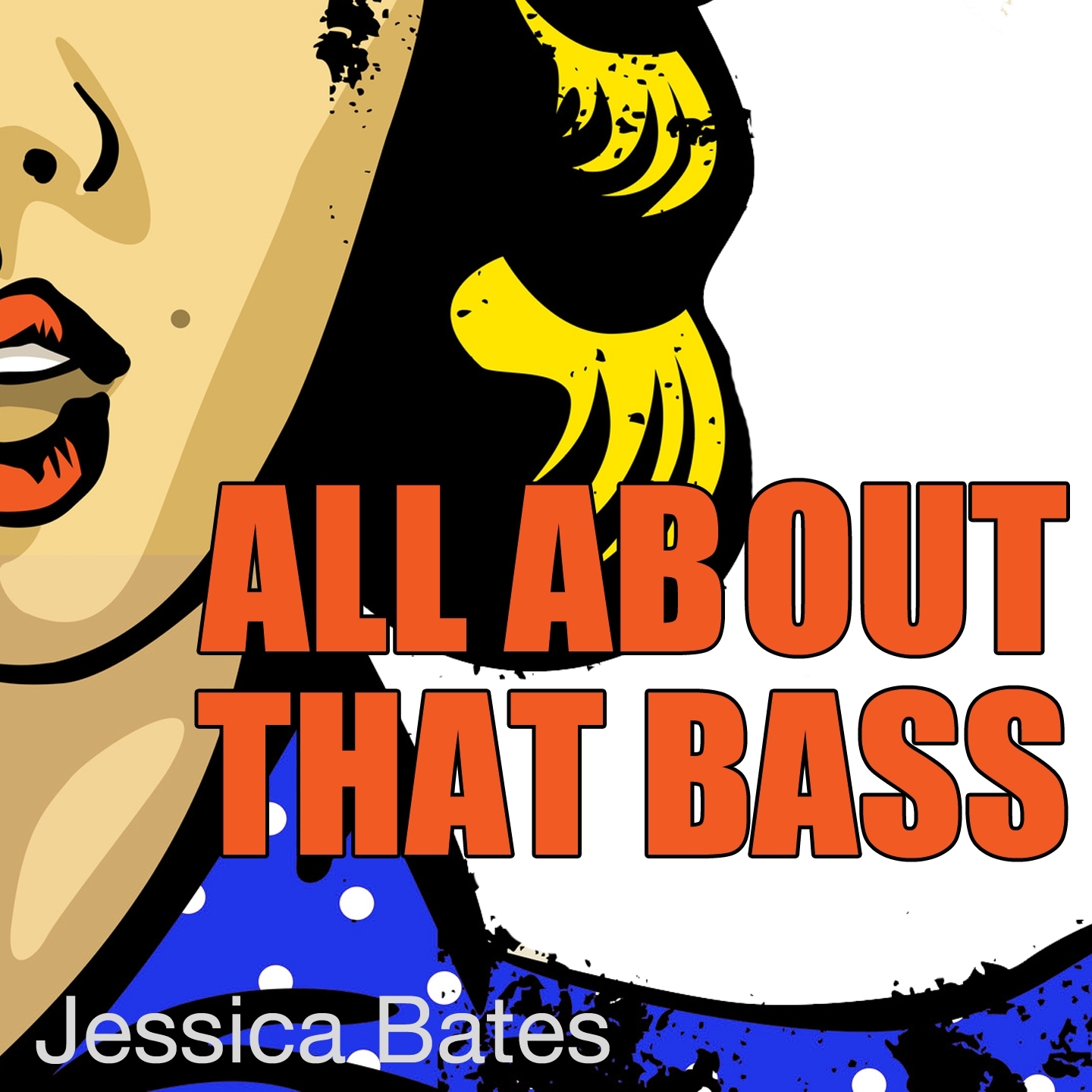 All About That Bass (Single Version)