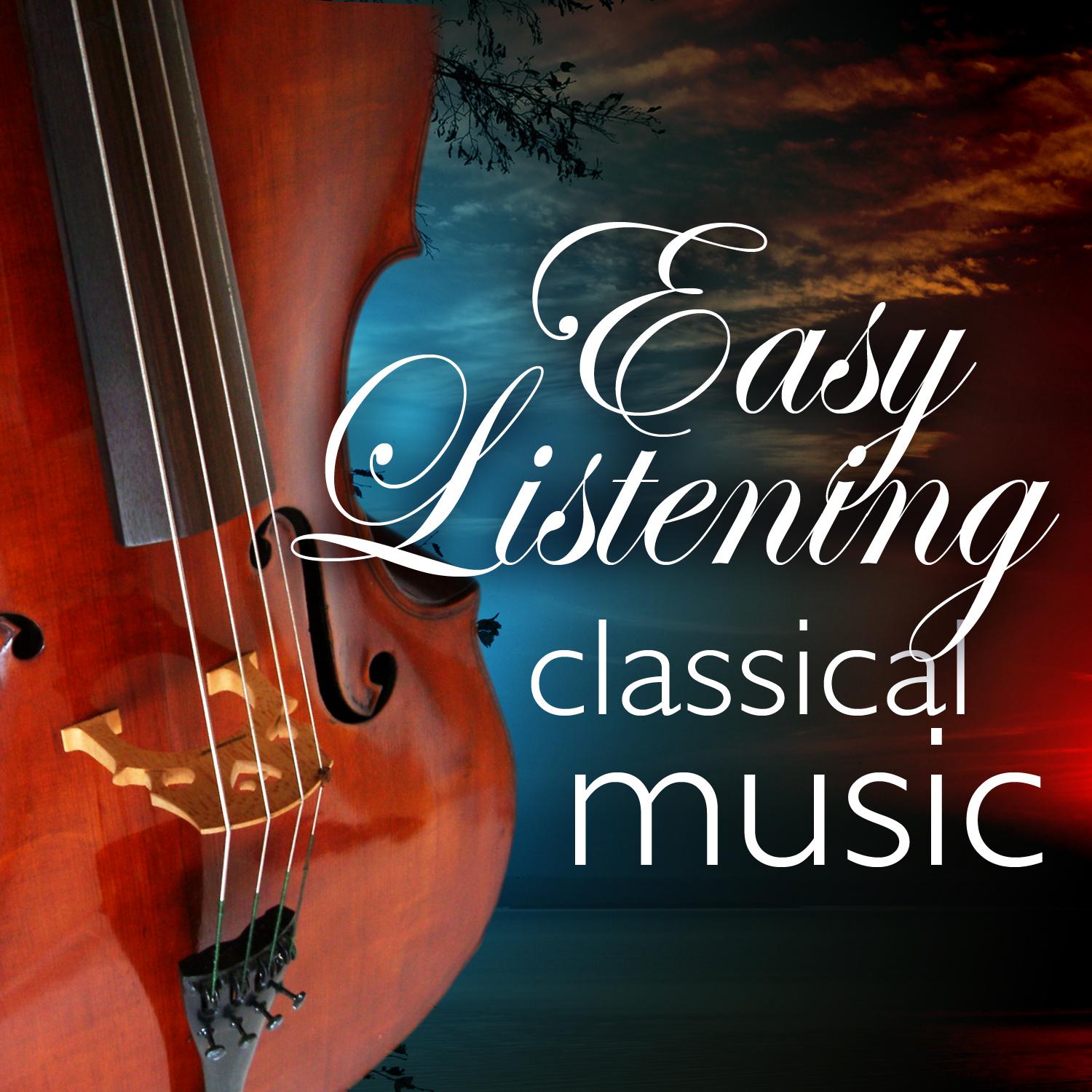 Easy Listening Classical Music
