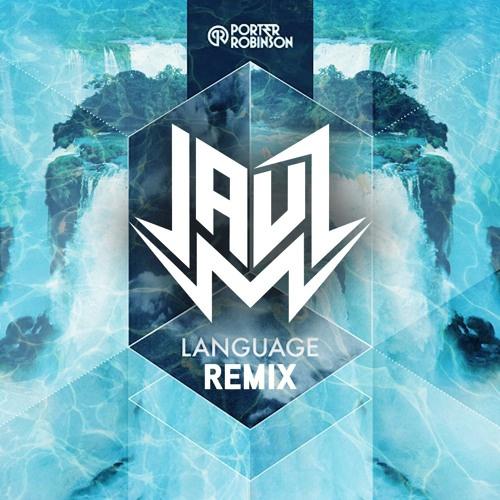 Language (Jauz Remix)