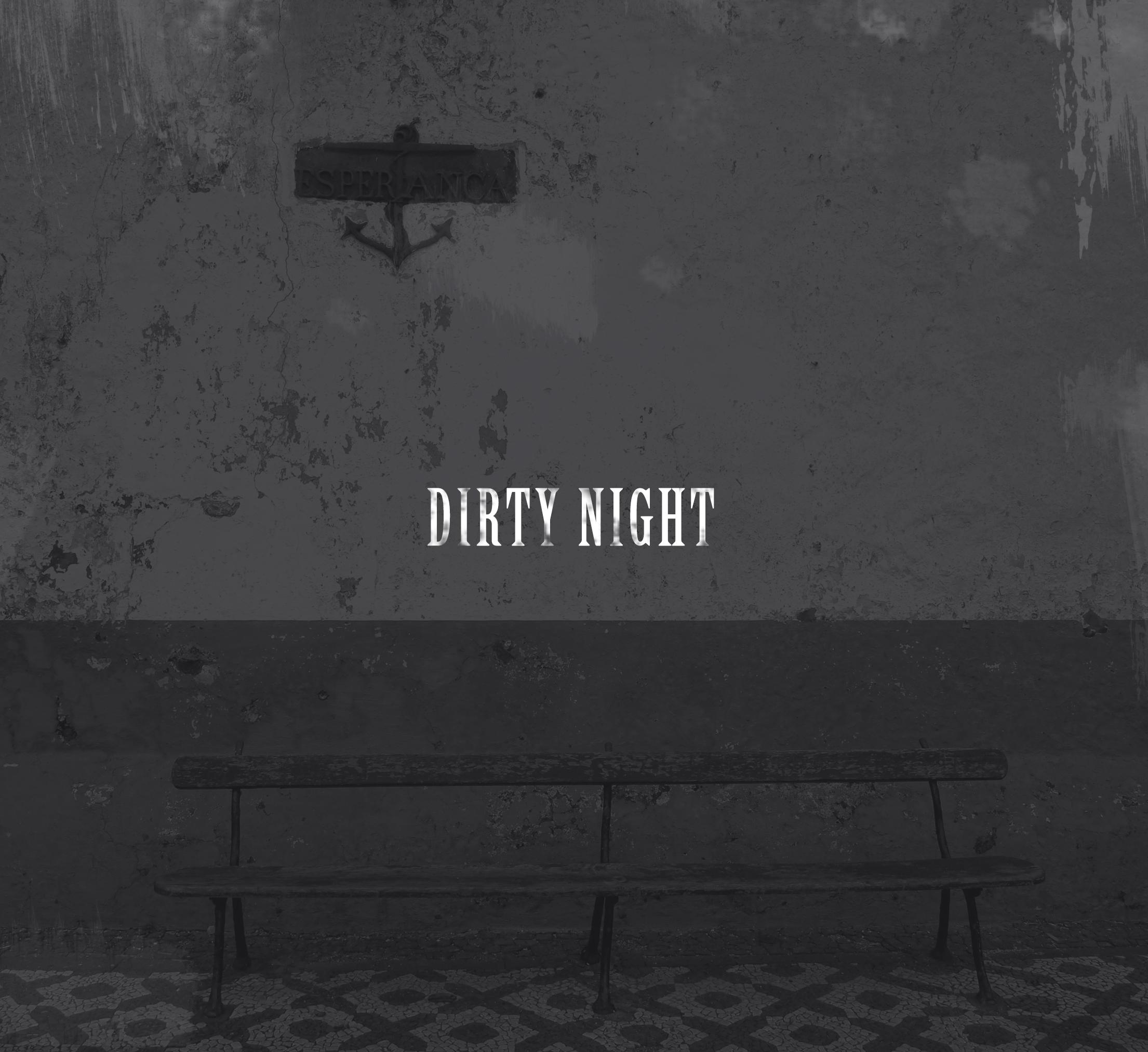 Dirty Night