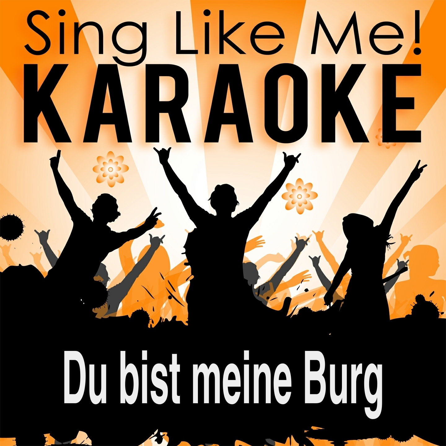 Du bist meine Burg (Karaoke Version)