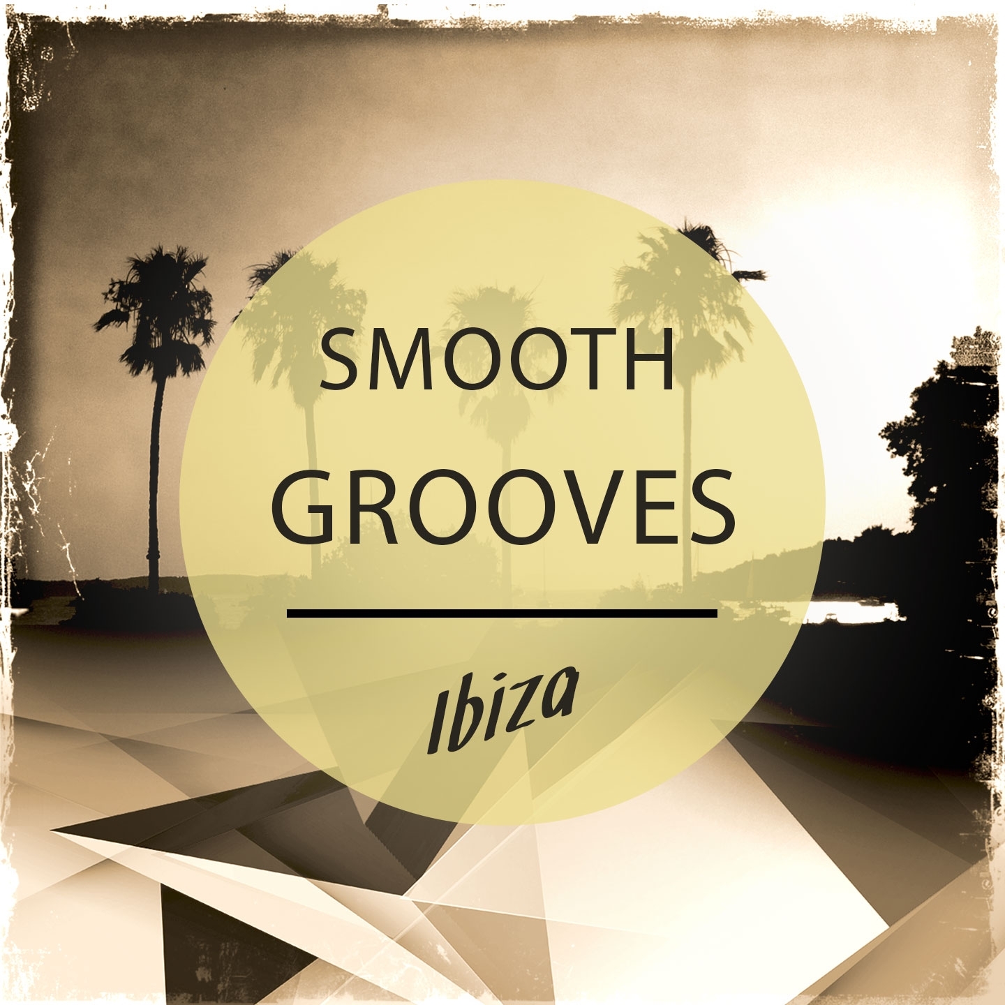 Smooth Grooves - Ibiza, Vol. 1 (Chilling White Isle House & Lounge Tunes)