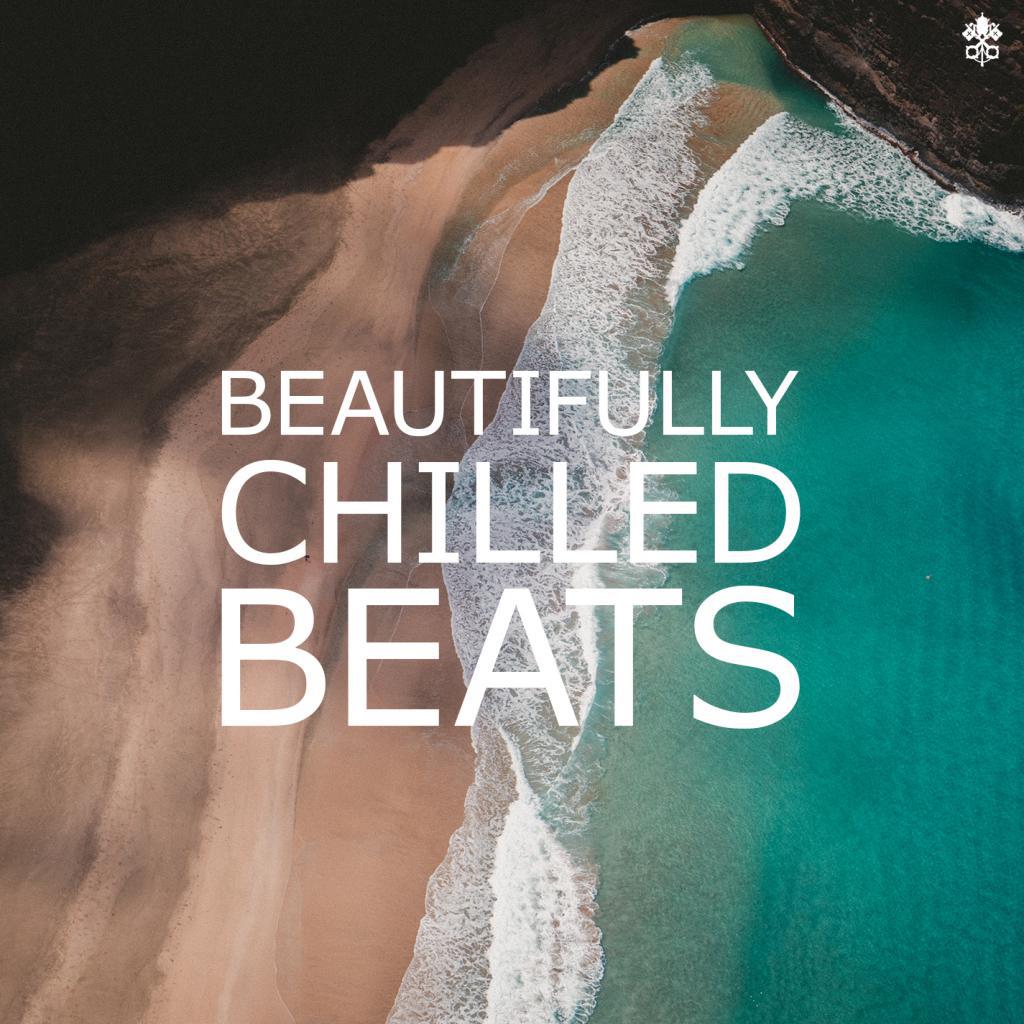 Beautifully Chilled Beats