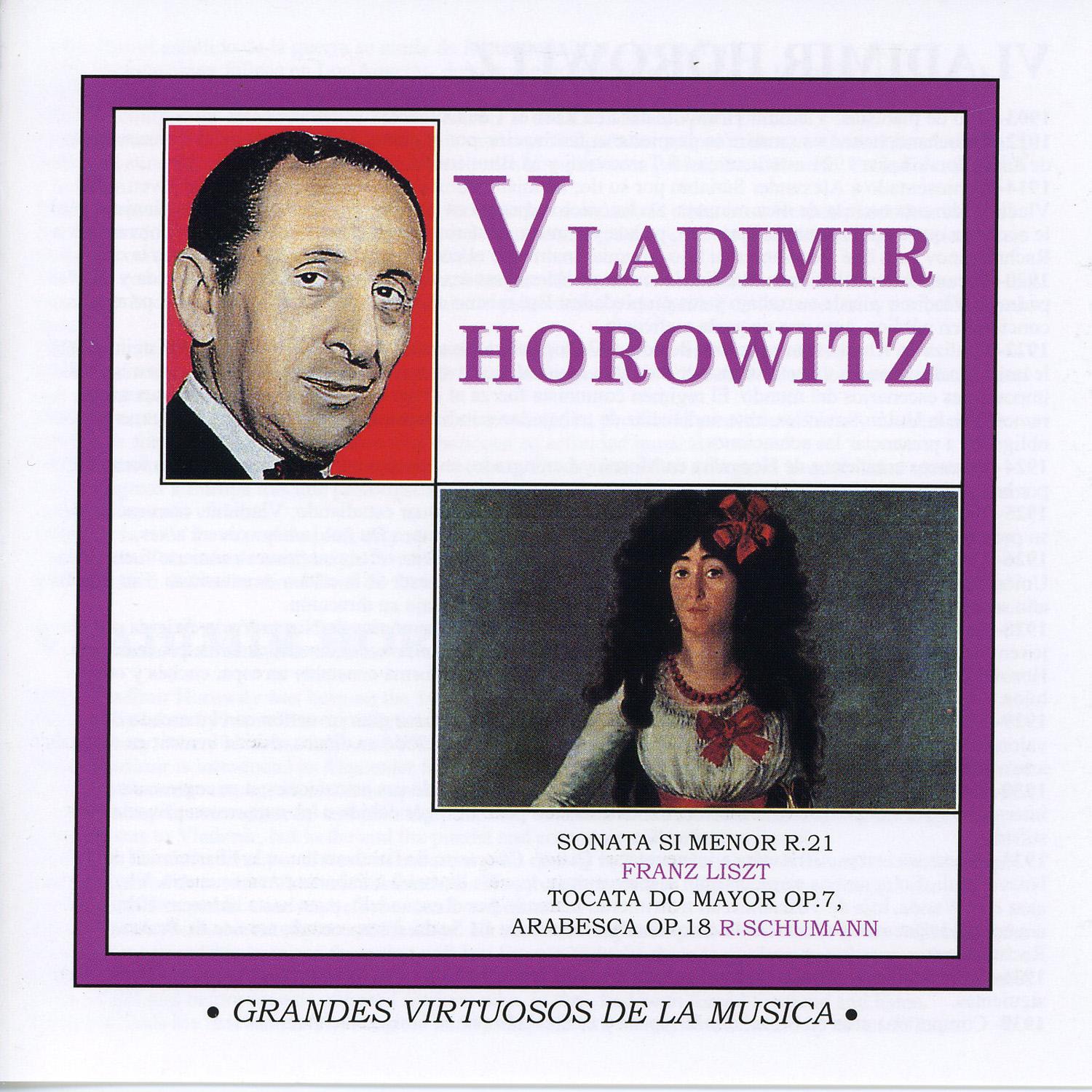 Grandes Virtuosos de la Mu sica: Vladimir Horowitz
