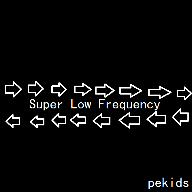 Super  Low  Frequency