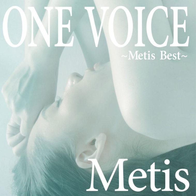 ONE VOICE ~Metis Best~