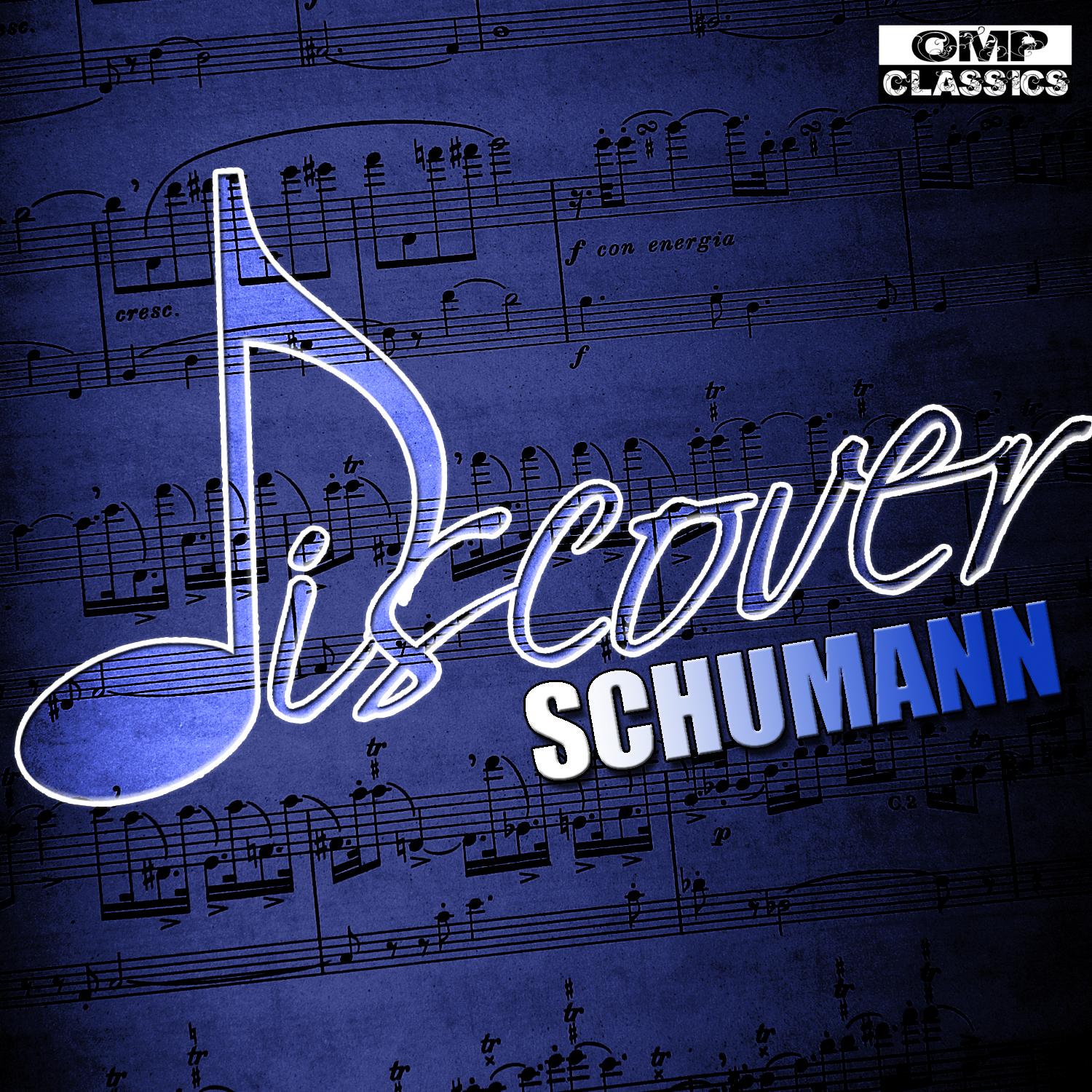 Discover: Schumann