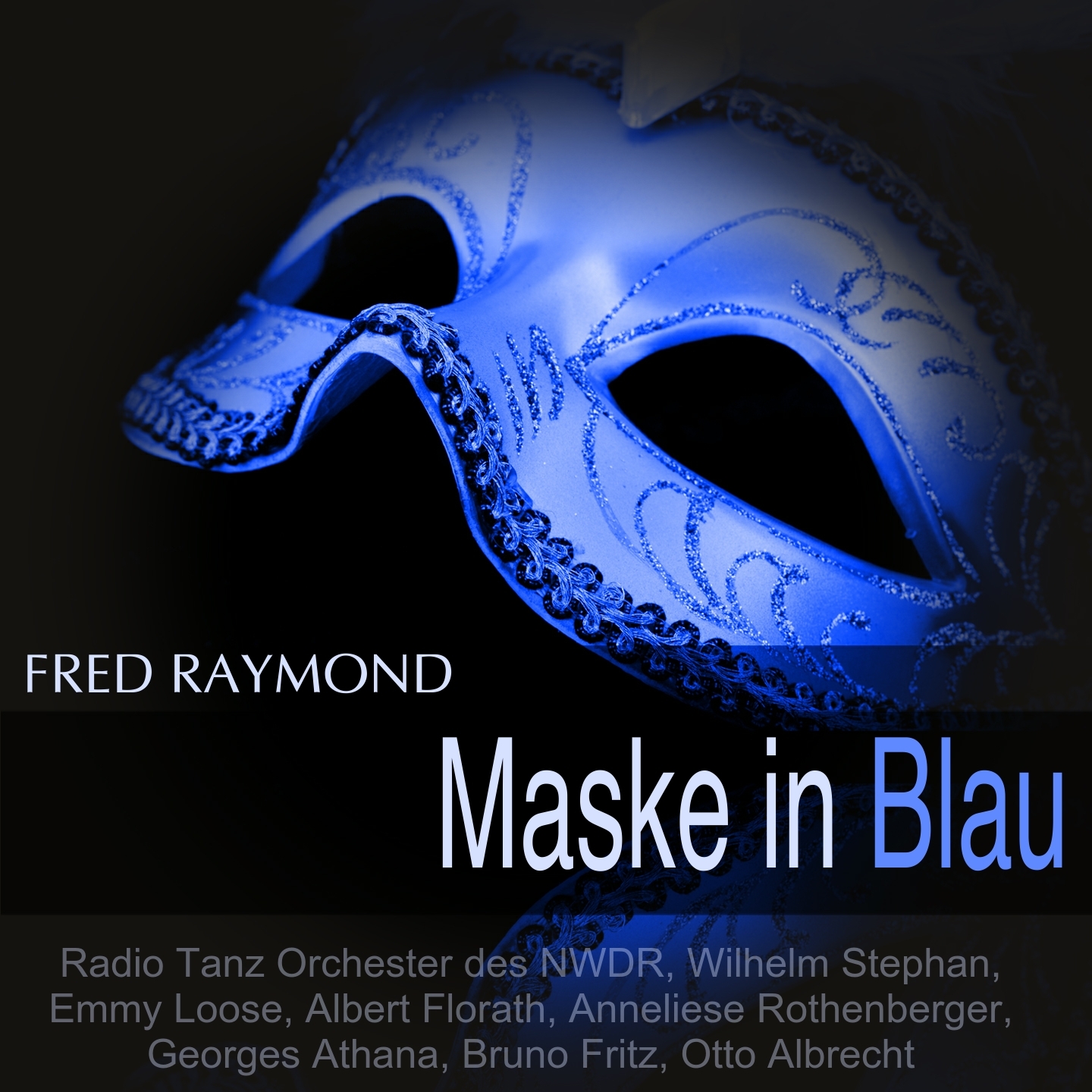 Maske in Blau: " Heut gibt' s nur ein Gespr ch in San Remo" Chor, Juliska