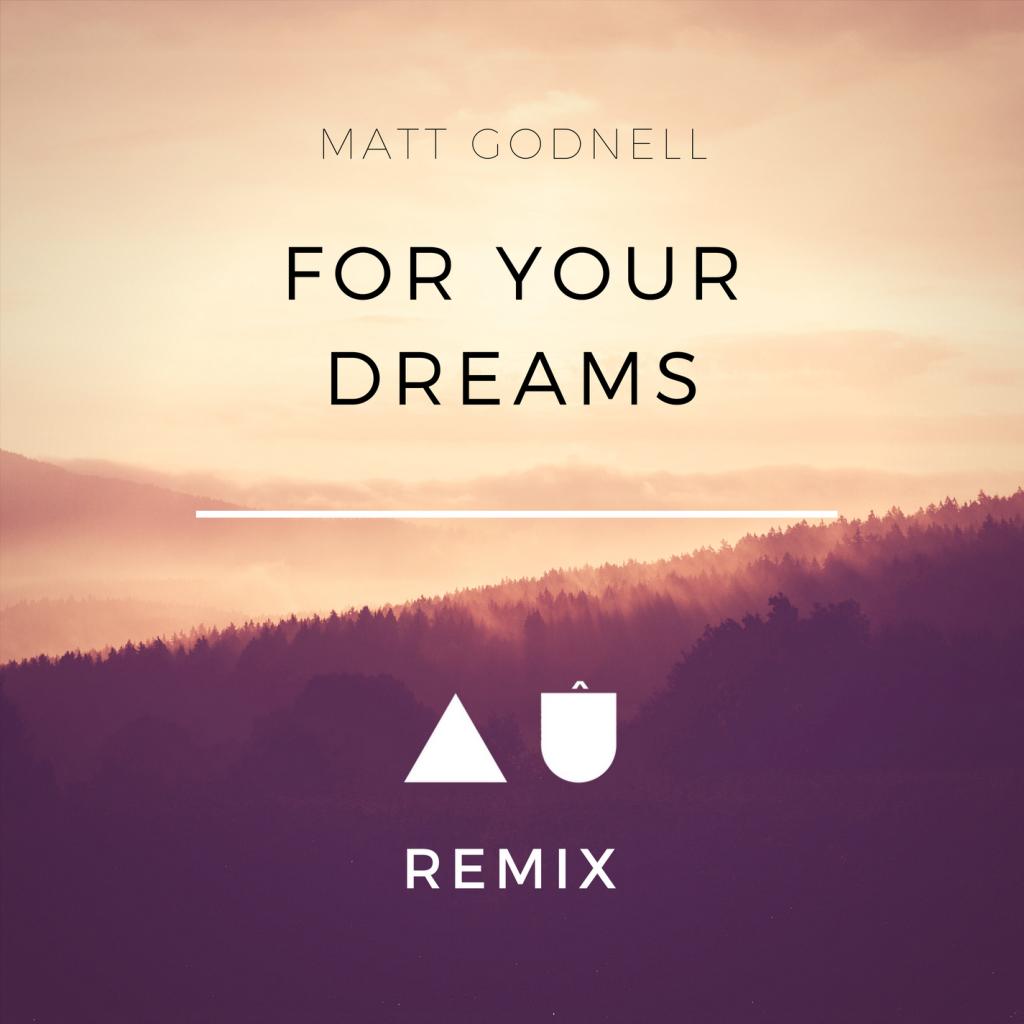 For Your Dreams DAS Remix