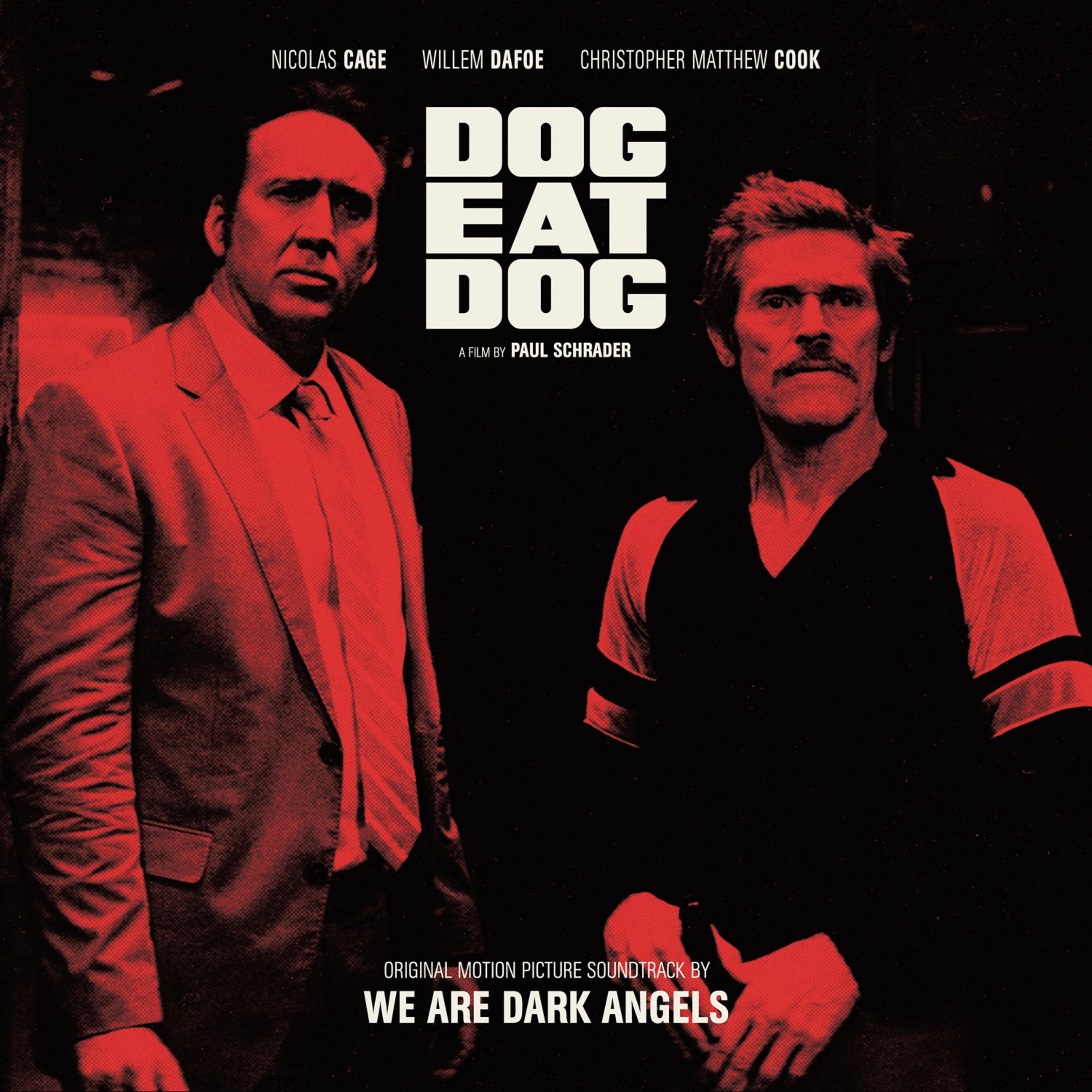 Dog Eat Dog (Original Motion Picture Soundtrack)