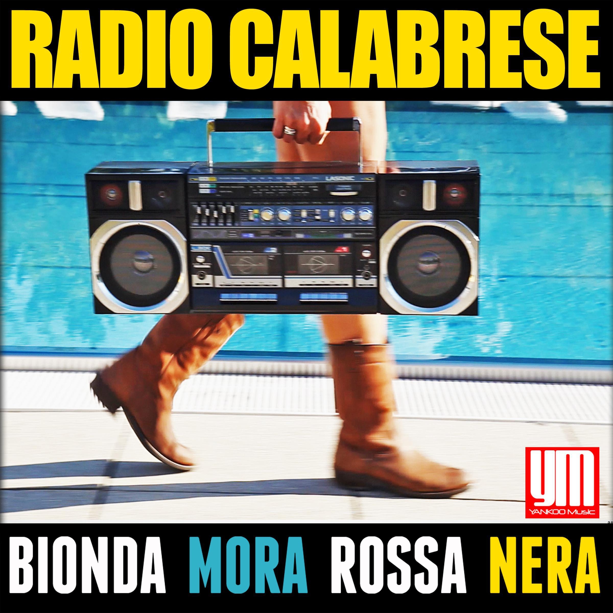 Bionda Mora Rossa Nera (Radio)
