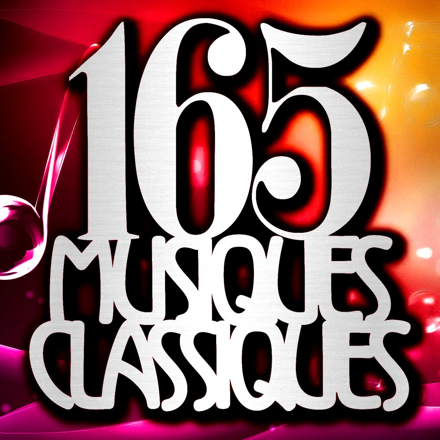 165 Oeuvres Incontournables De Musique Classique