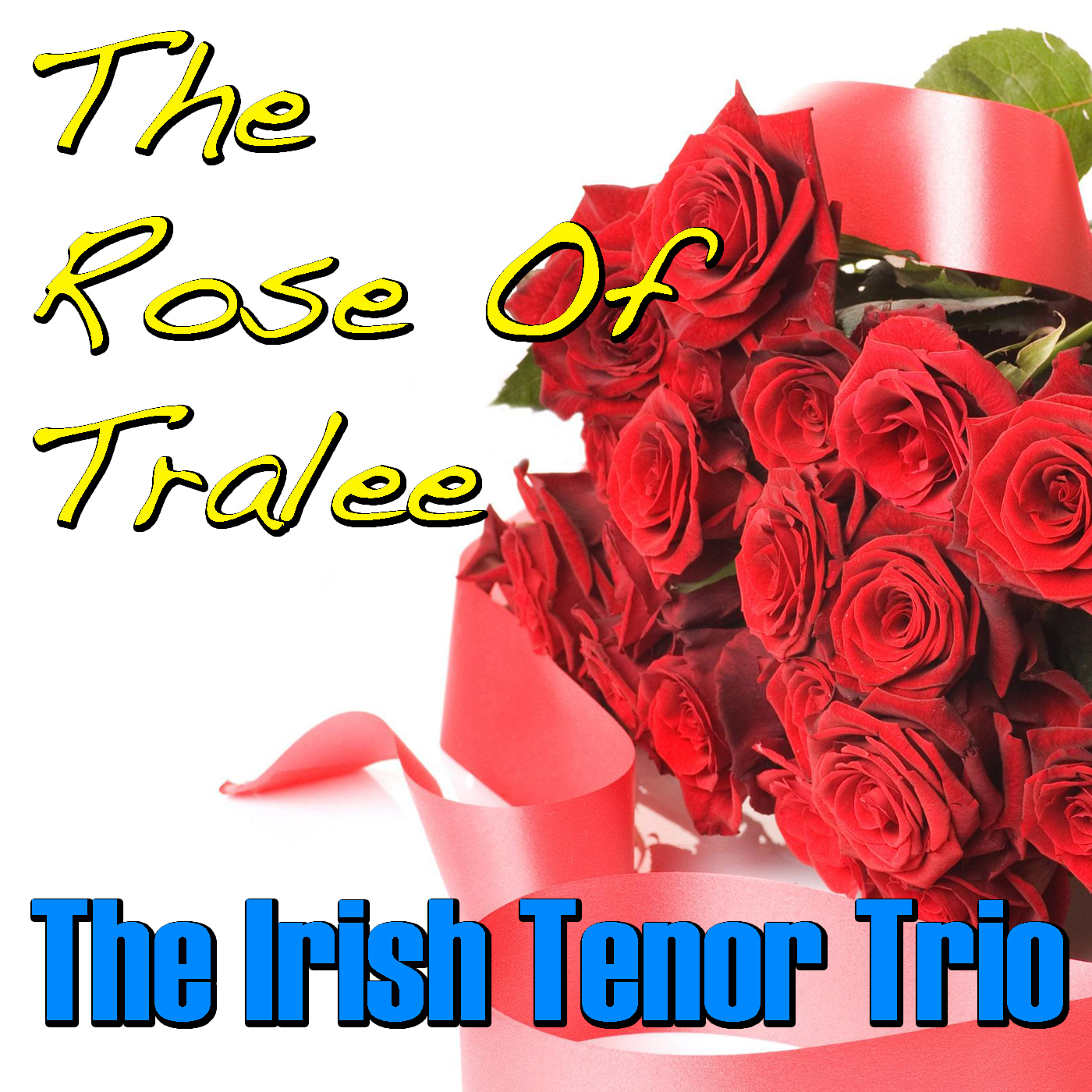 The Rose Of Tralee