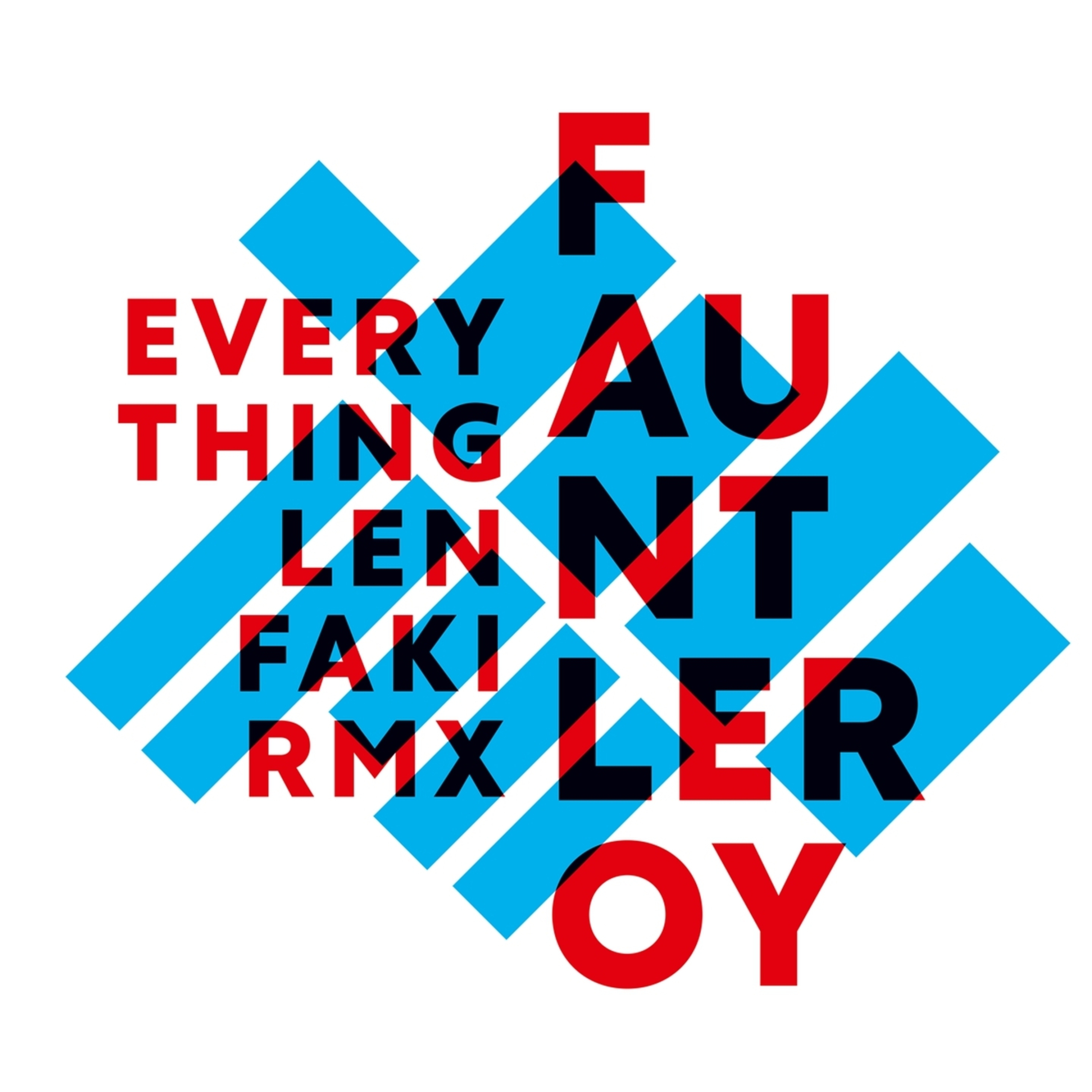 Everything (Len Faki Remix)