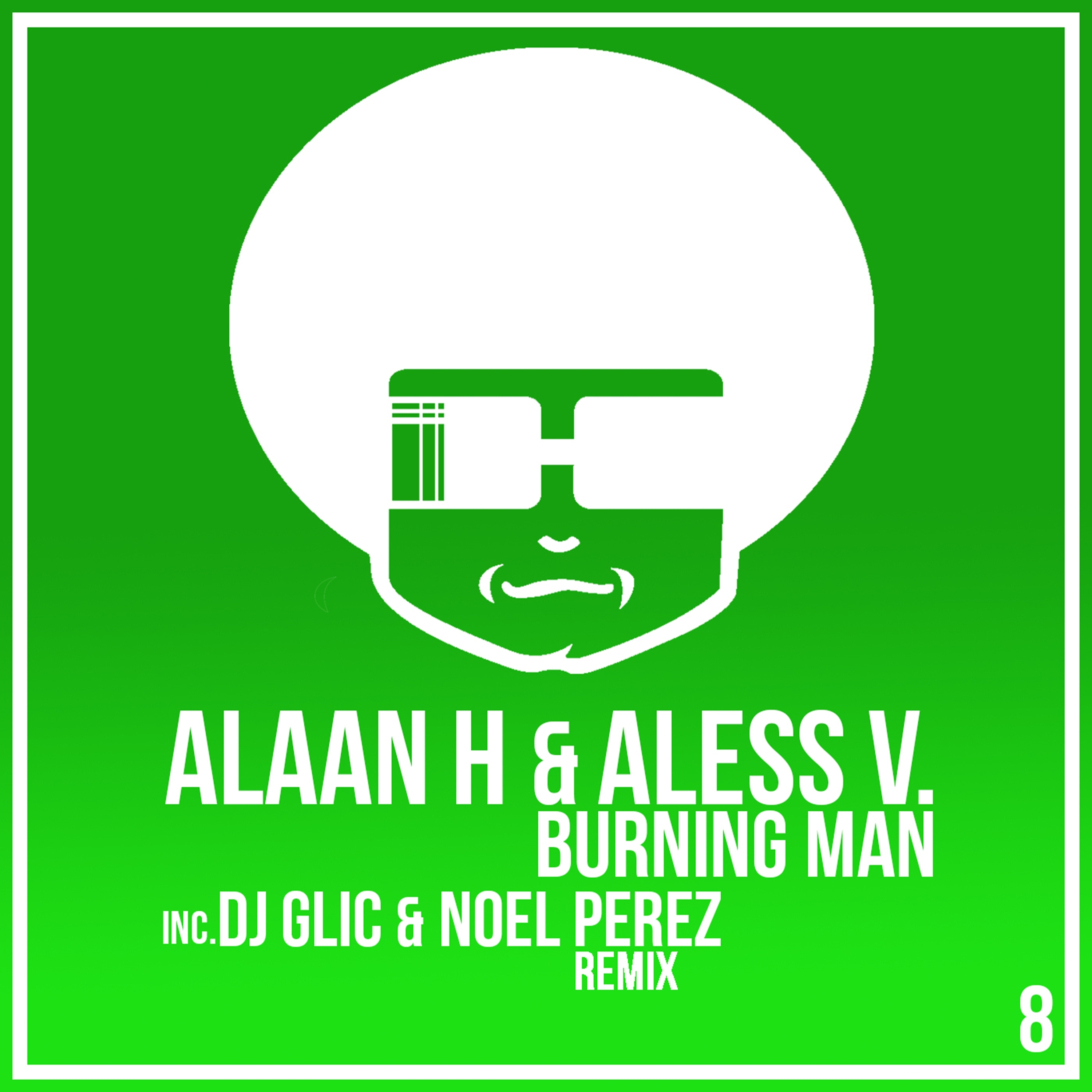 Burning Man (DJ Glic & Noel Perez Remix)