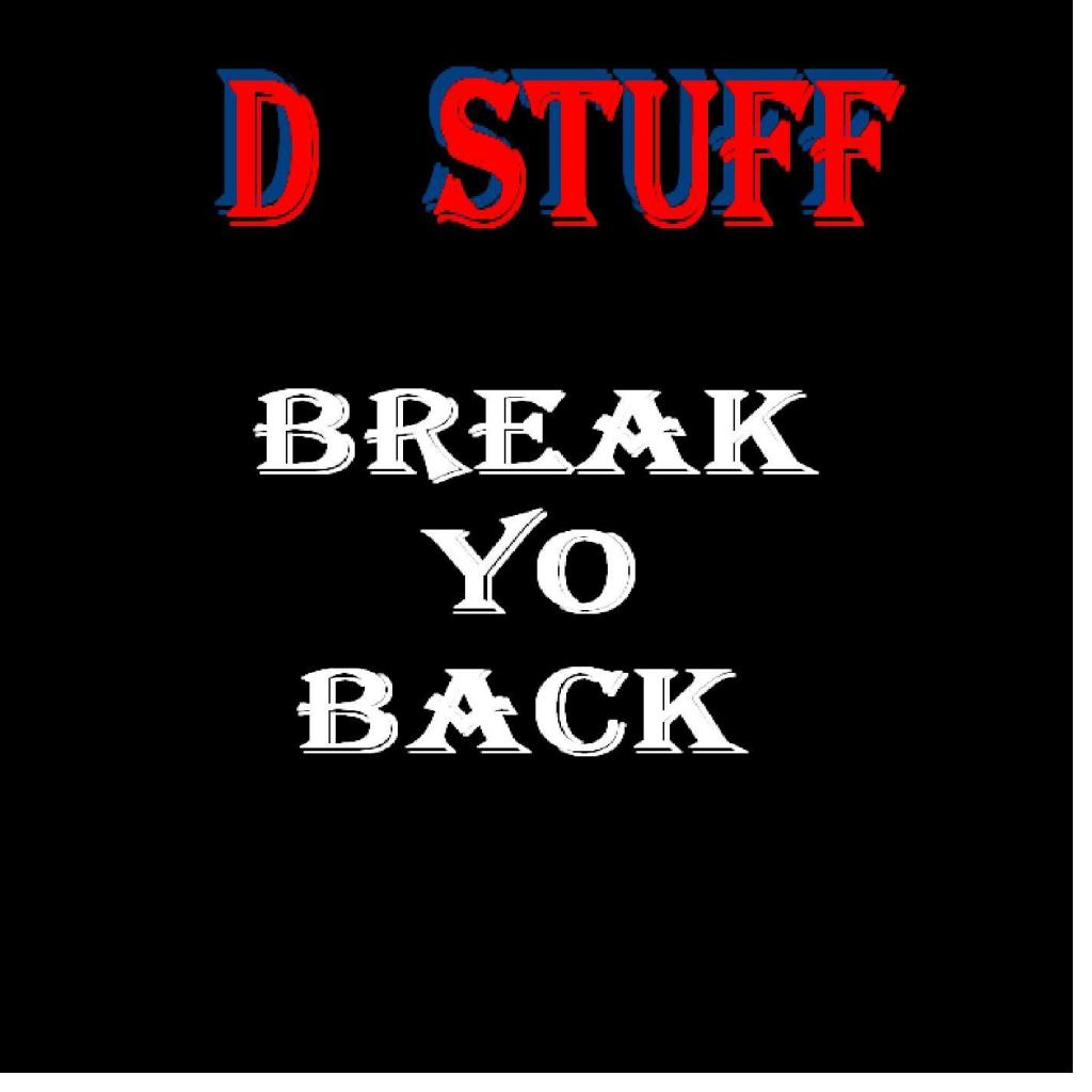 Break Yo Back