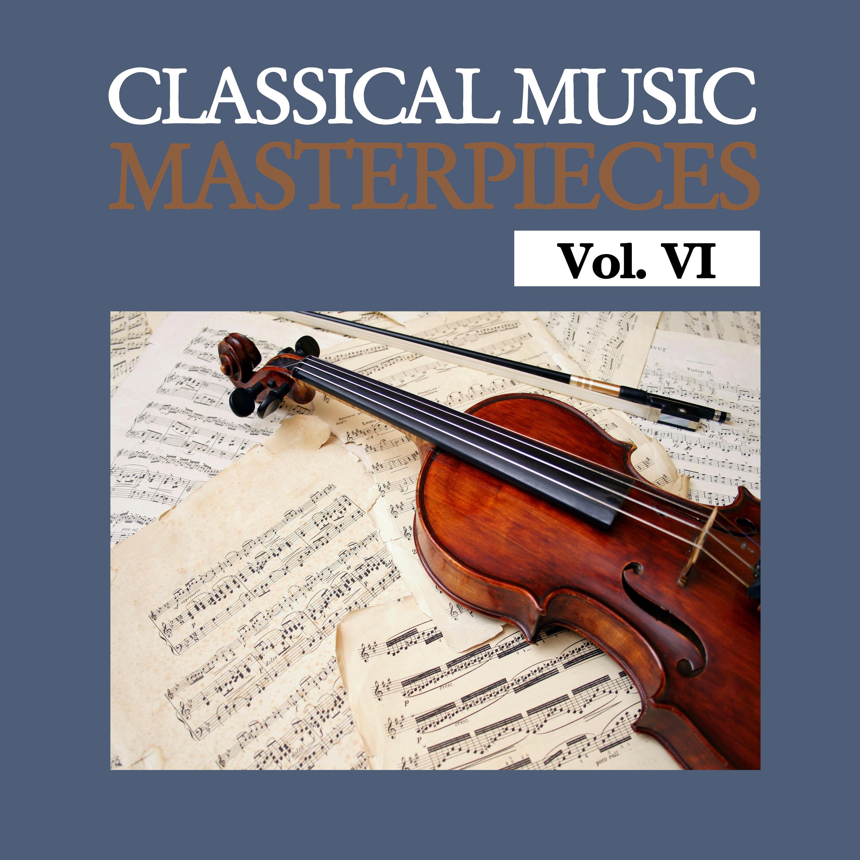 Classical Music Masterpieces, Vol. VI