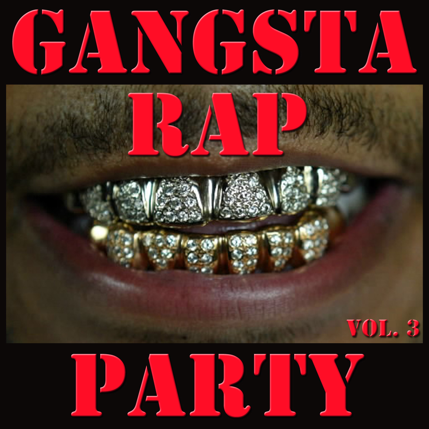 Gangsta Rap Party, Vol. 3