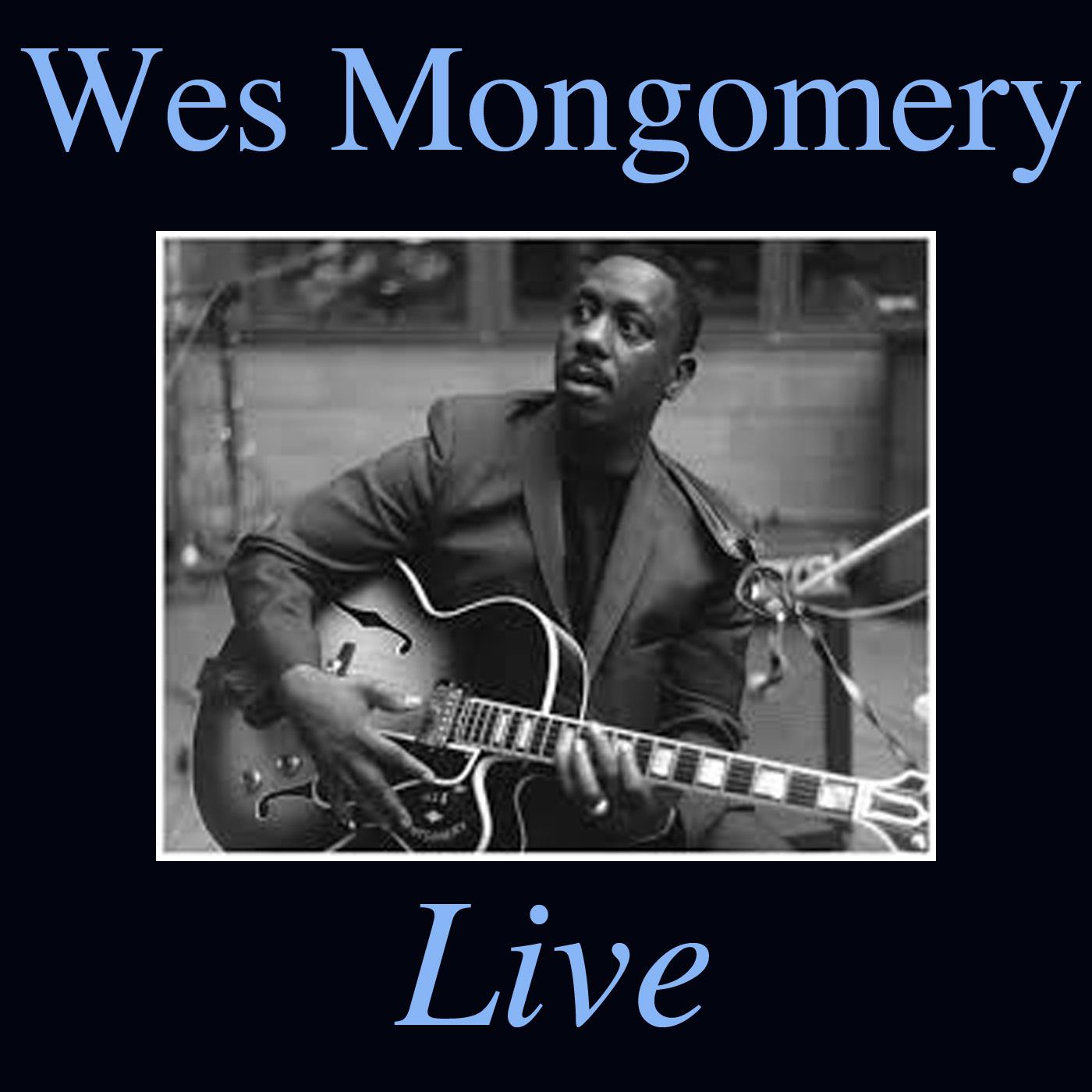 Wes Montgomery Live (Live)