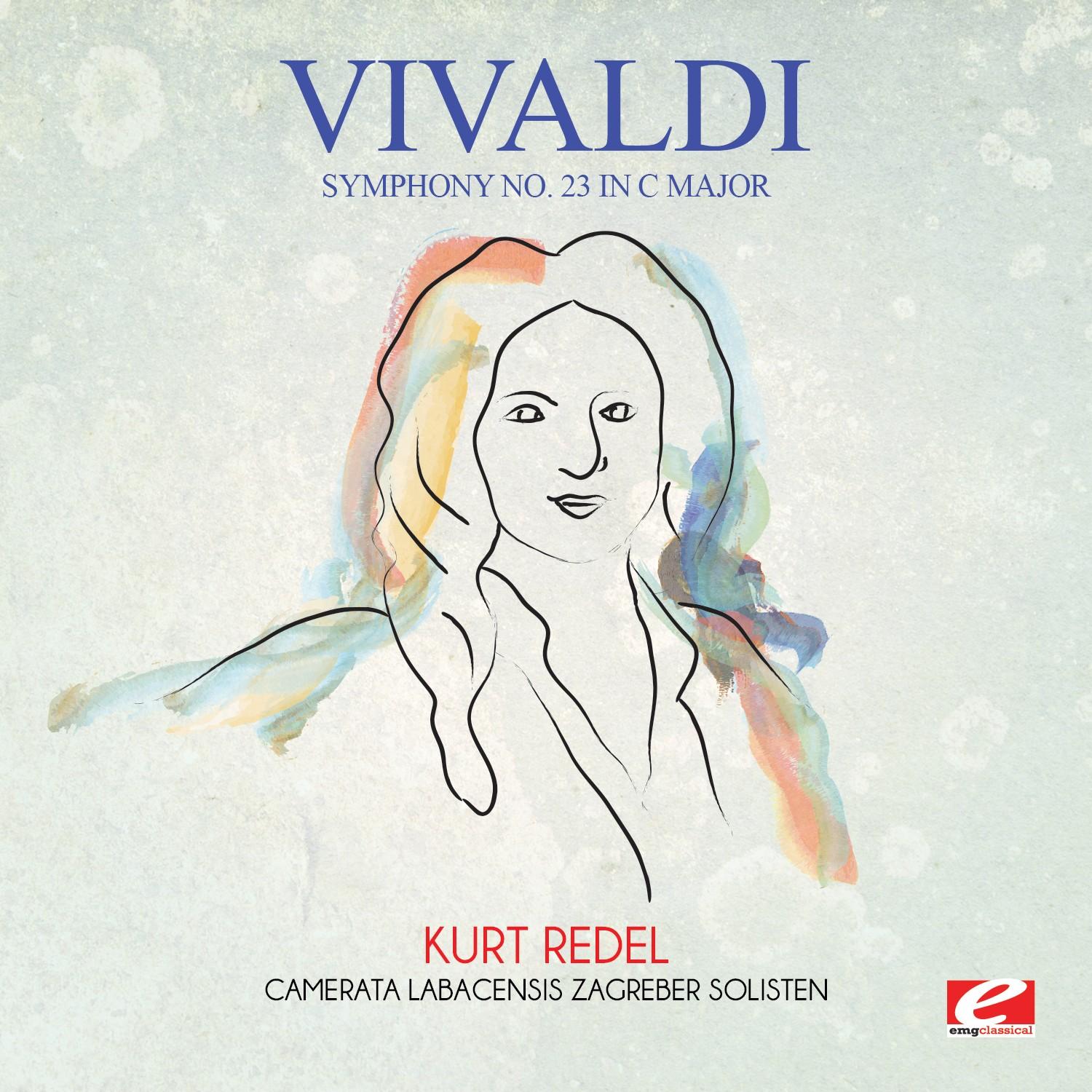 Vivaldi: Symphony No. 23 in C Major (Digitally Remastered)