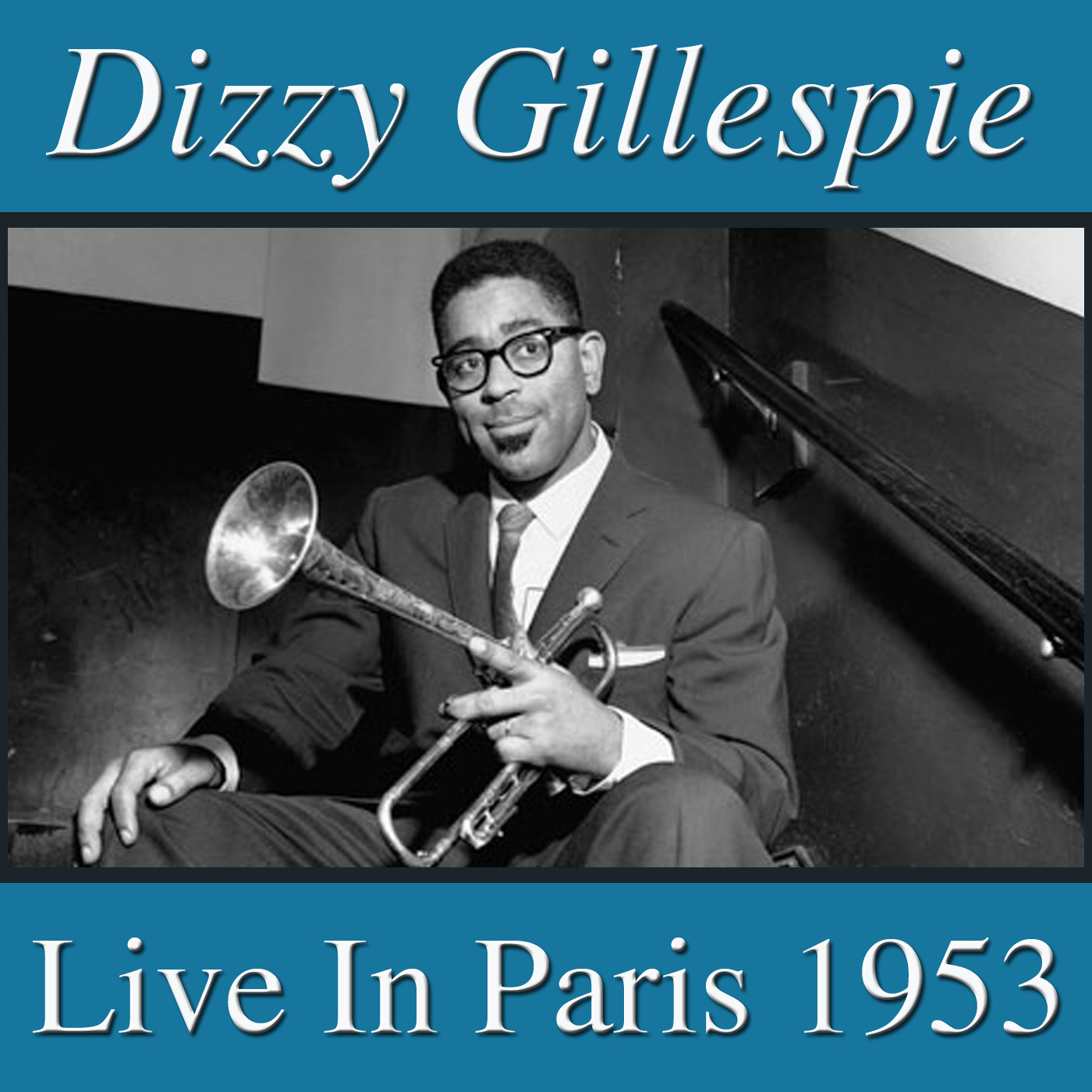 Dizzy Gillespie: Live In Paris 1953 (Live)