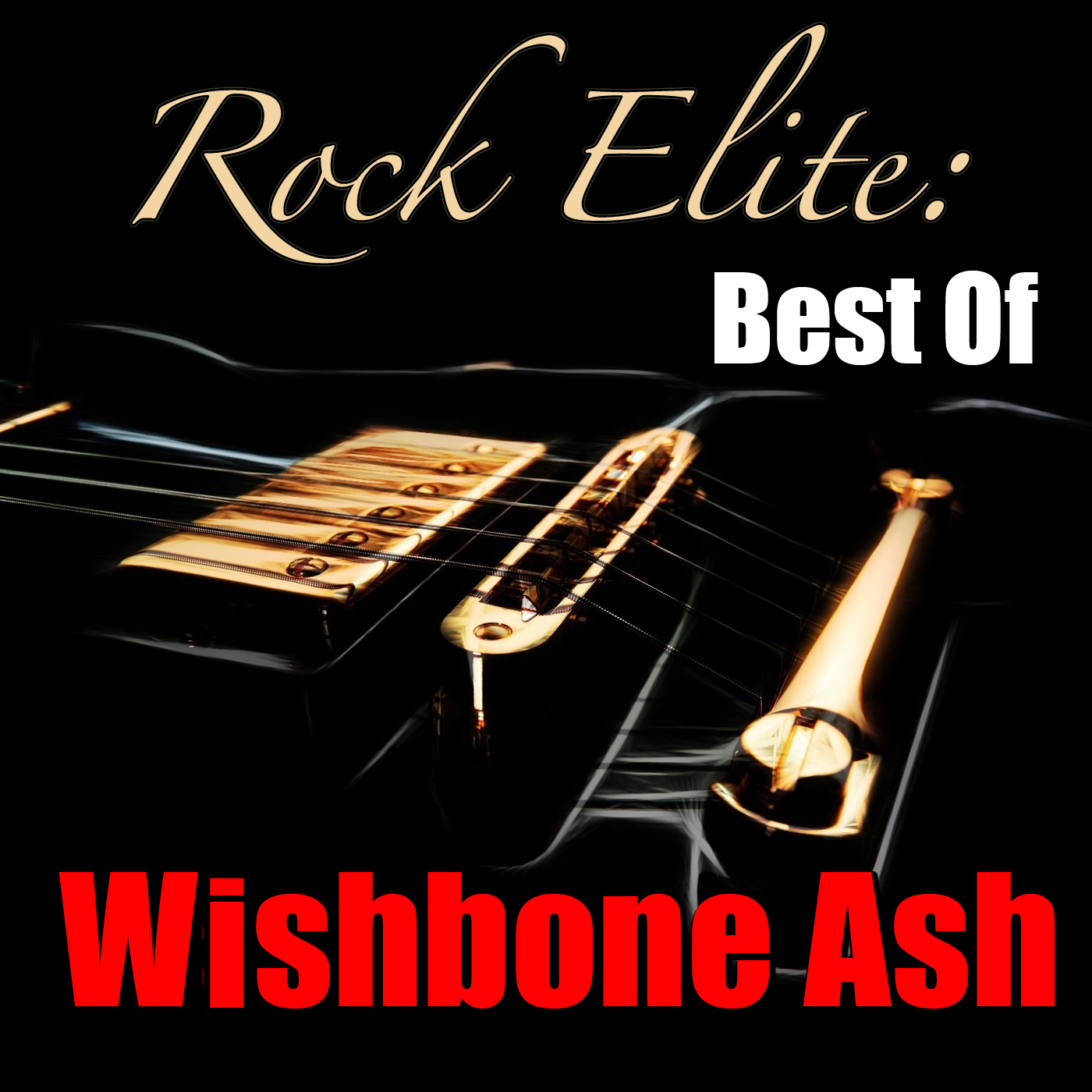 Rock Elite: Best Of Wishbone Ash