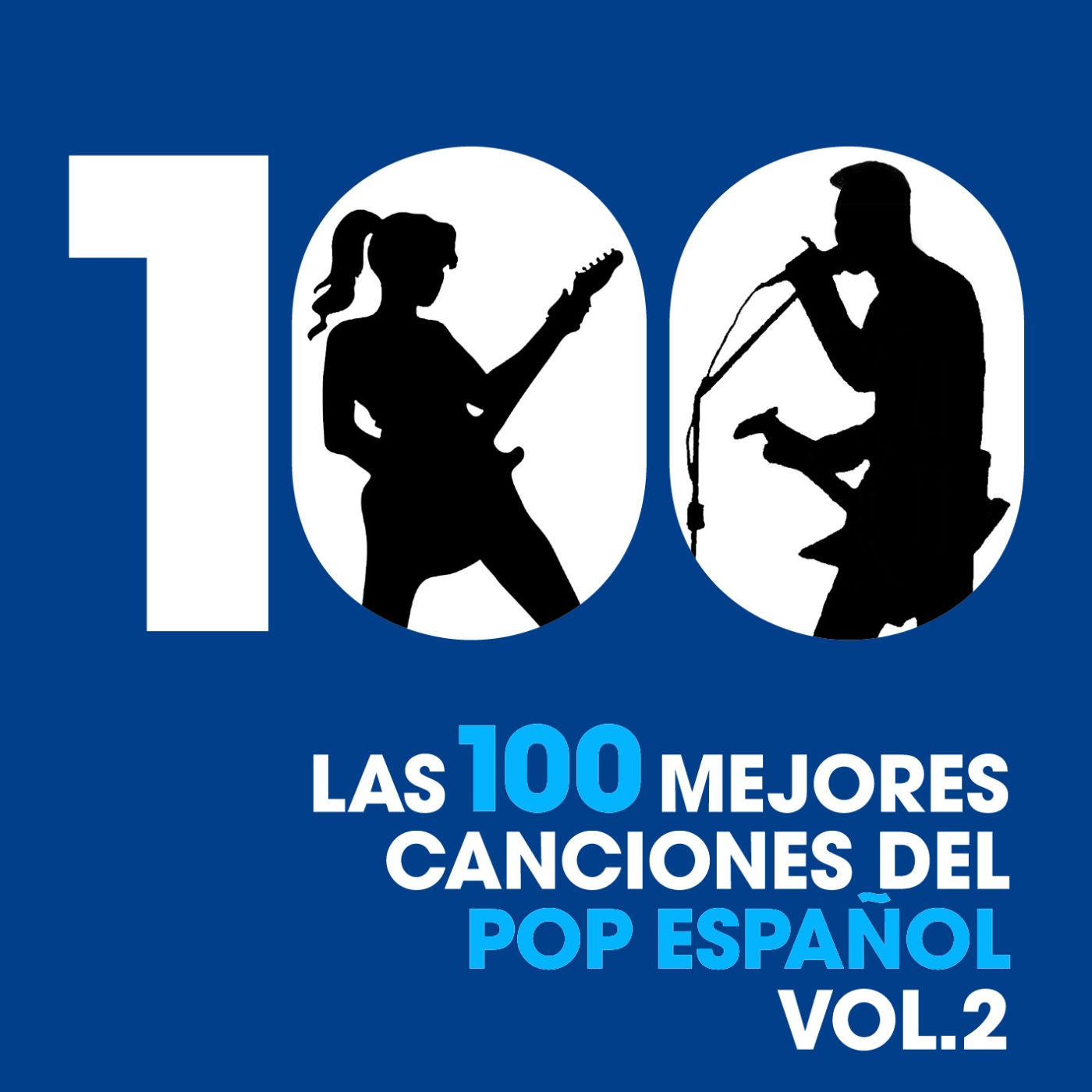 Las 100 mejores canciones del Pop Espa ol, Vol. 2