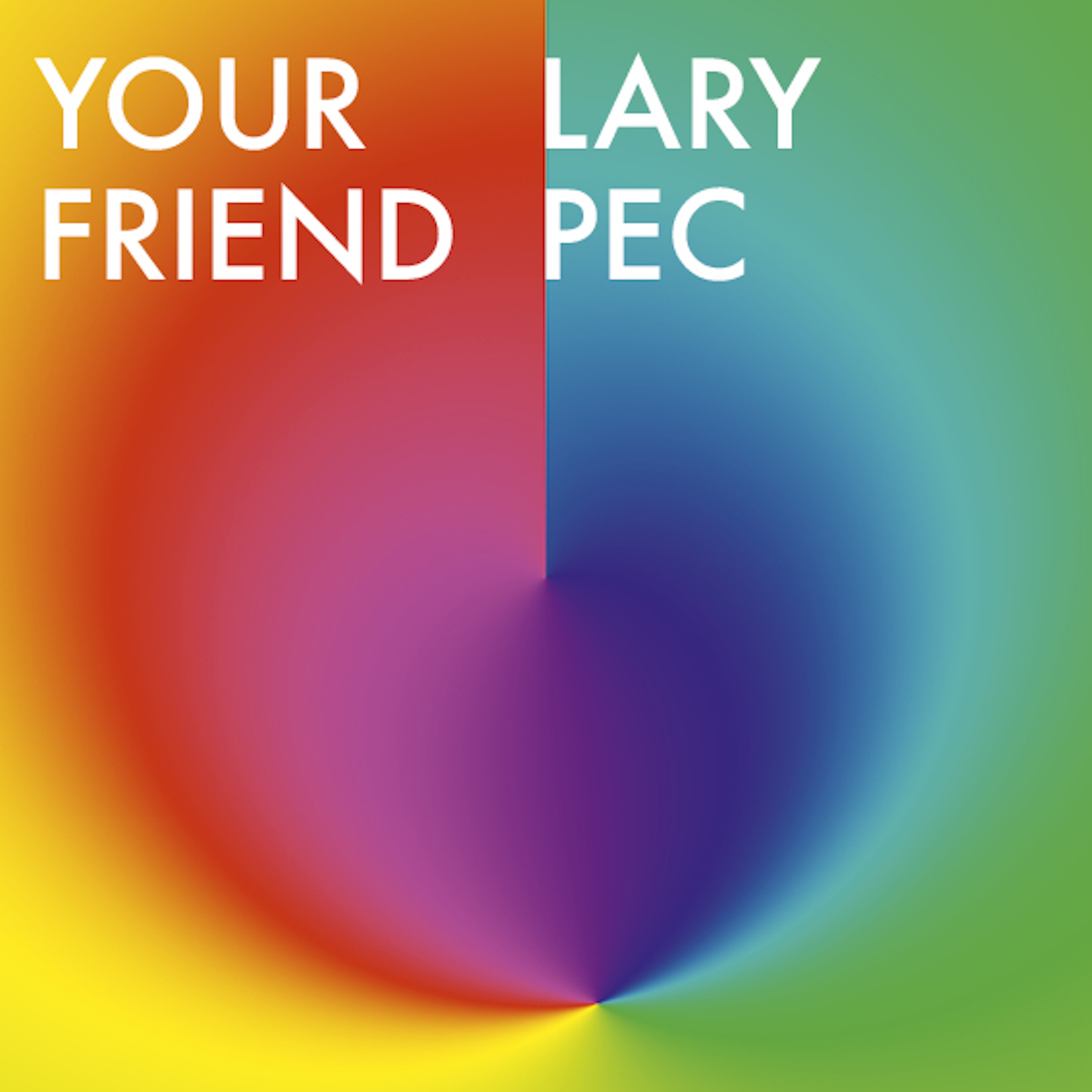 Your Friend