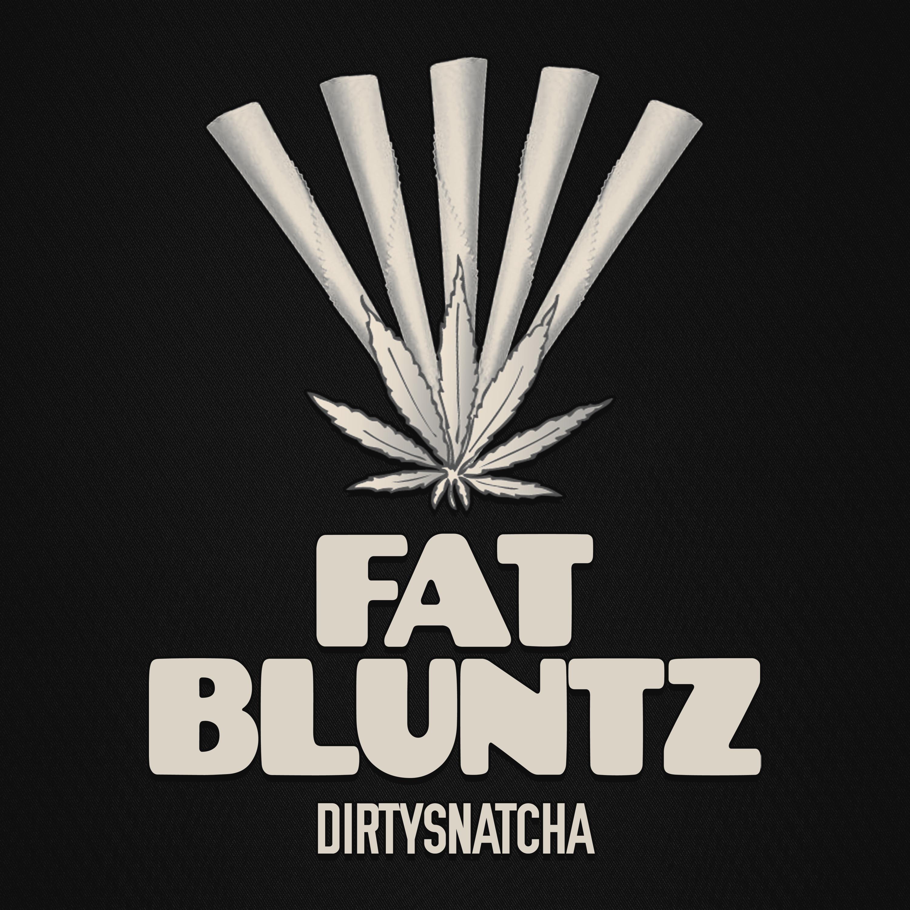 Fat Bluntz