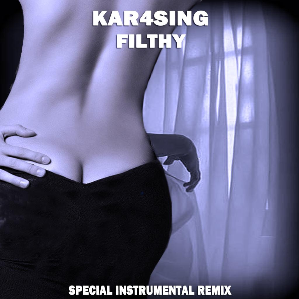 Filthy (Edit Instrumental Mix)