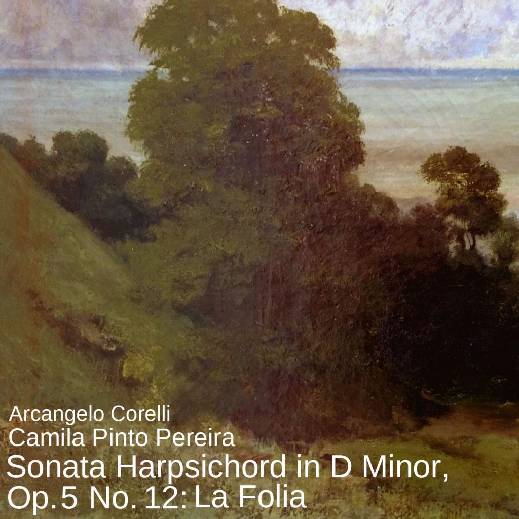 Sonata Harpsichord in D Minor, Op. 5 No. 12: La Folia