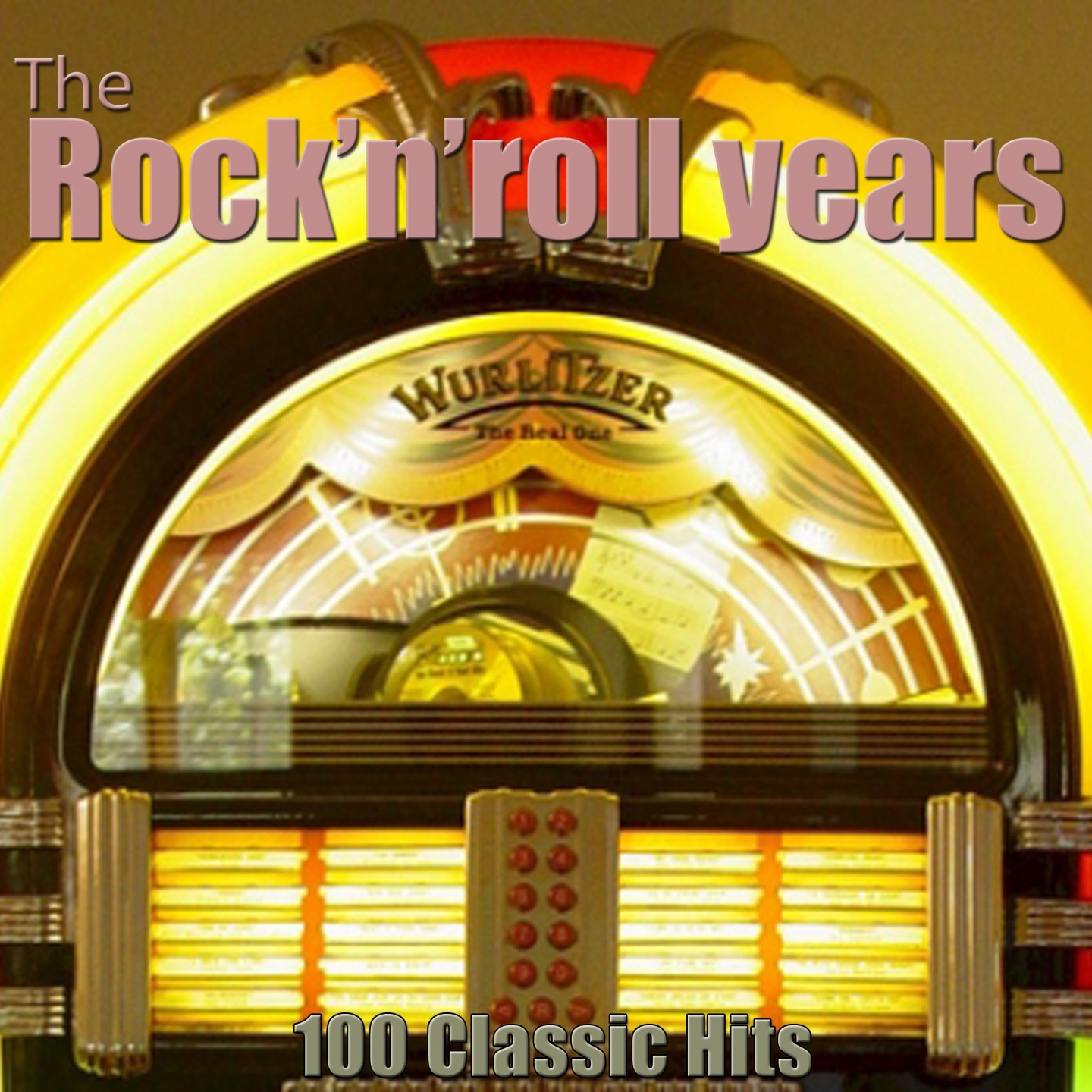 The Rock'n'Roll Years (100 Classic Hits) [Remastered]