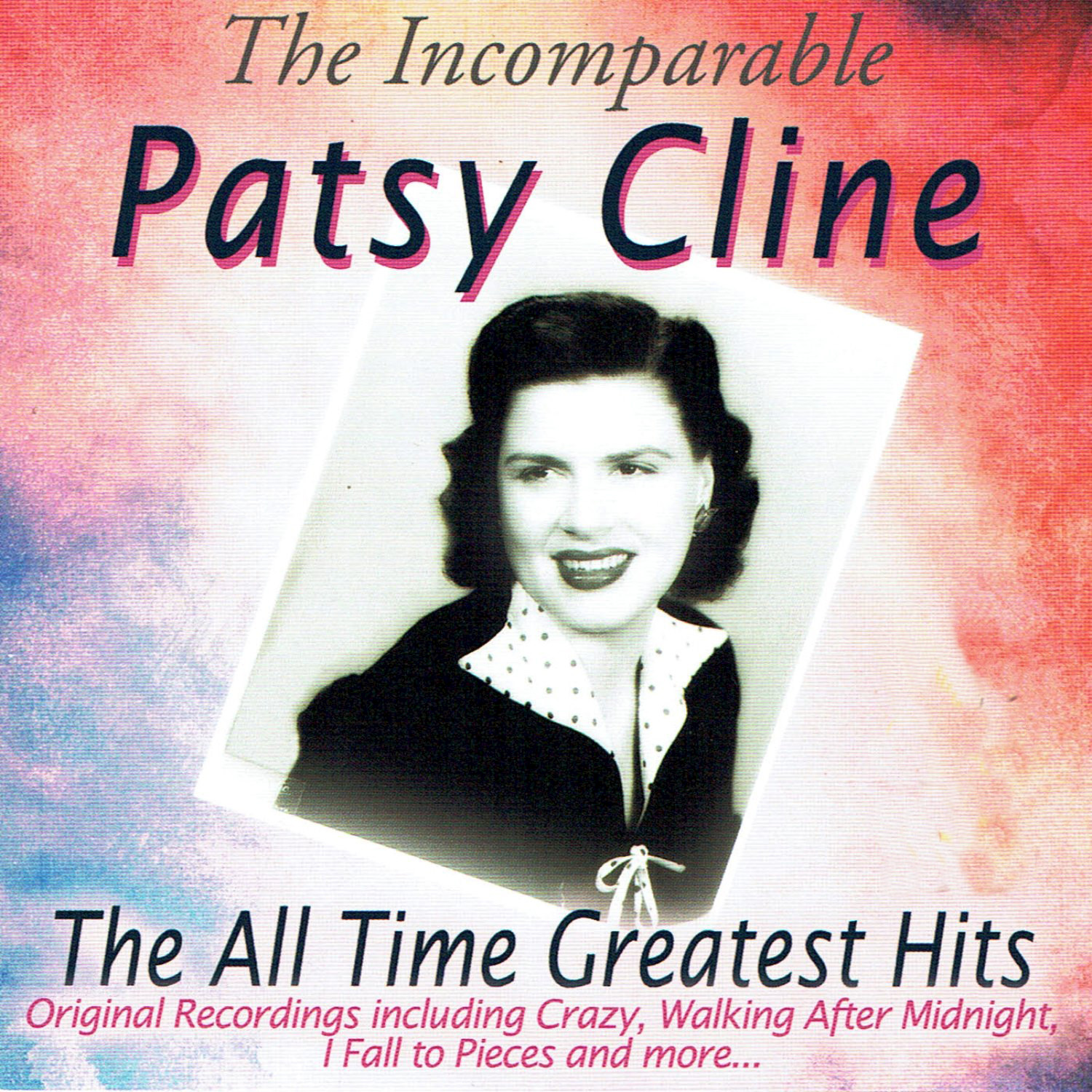 The Incomparable Patsy Cline