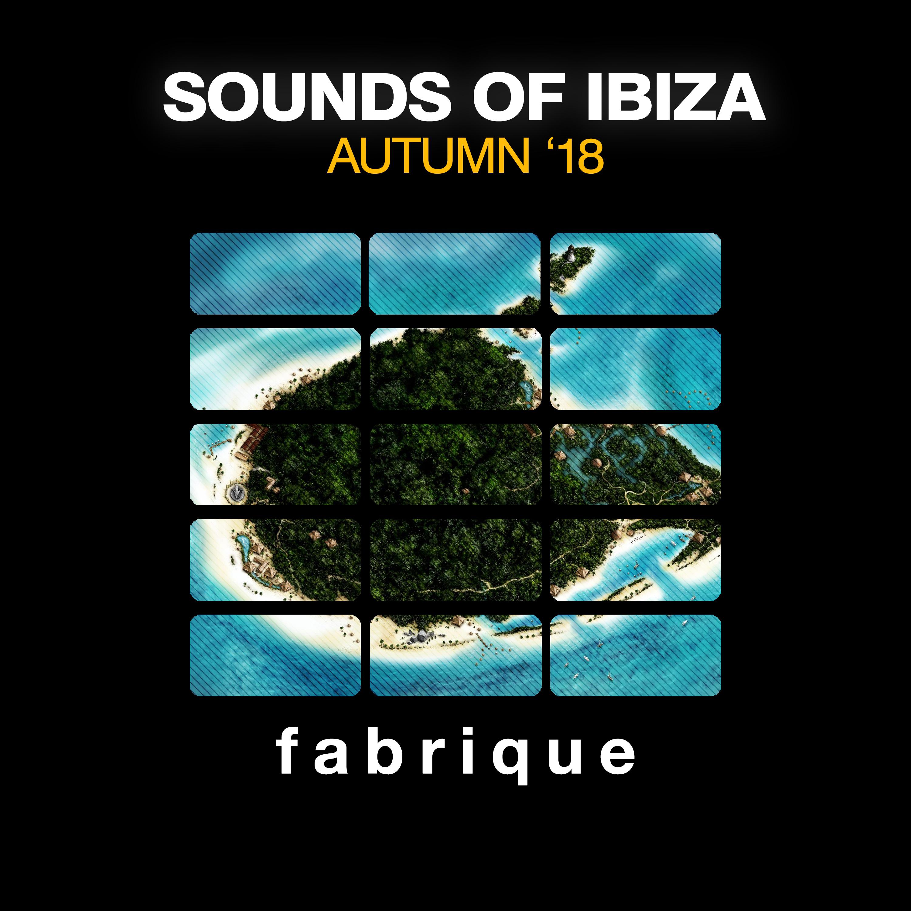 Sounds Of Ibiza (Autumn '18)