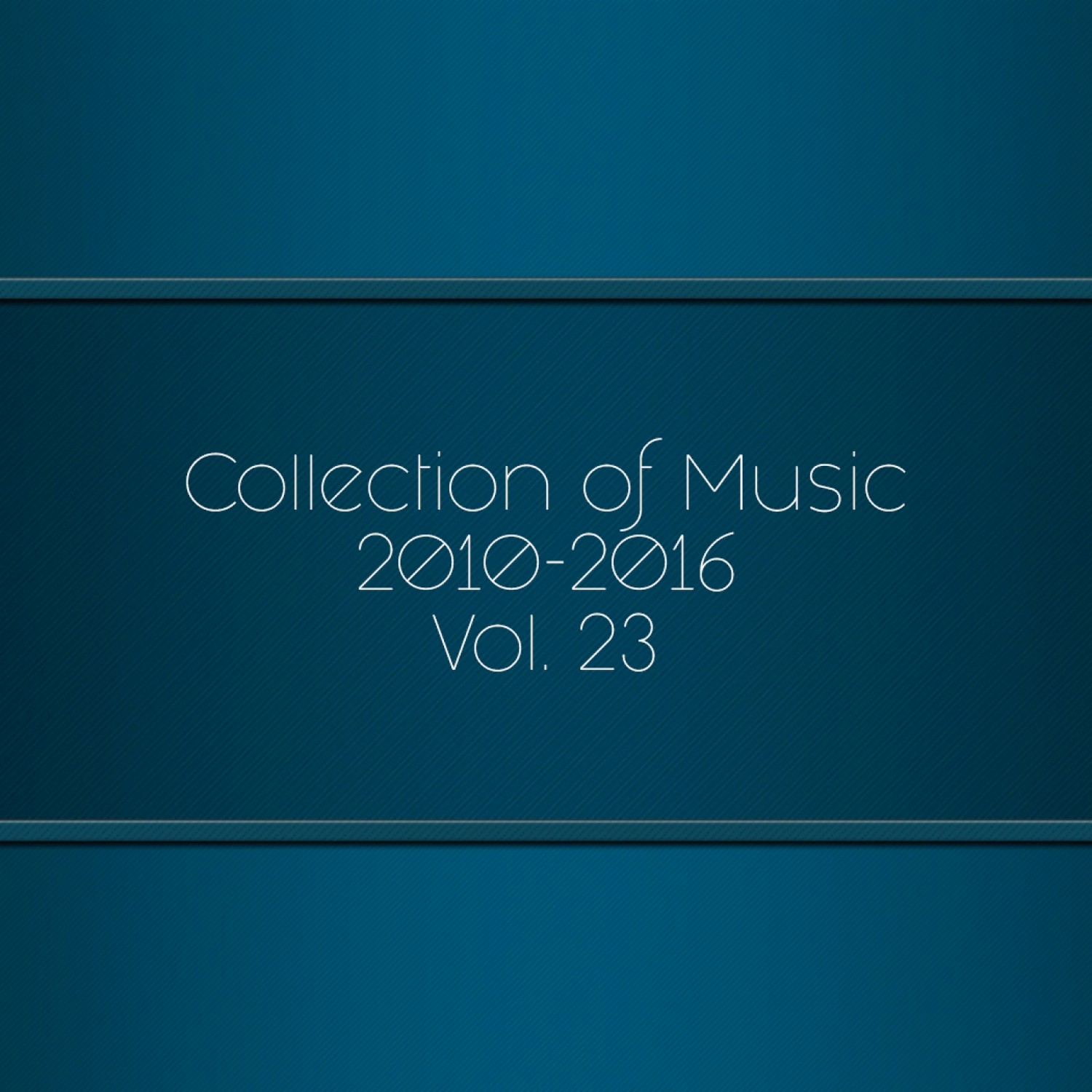 Collection of Music 2010-2016, Vol. 23