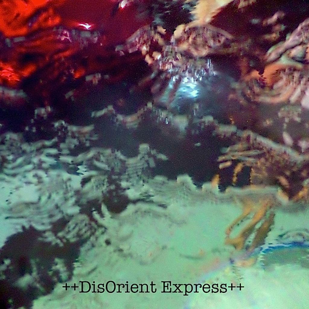 DisOrient Express