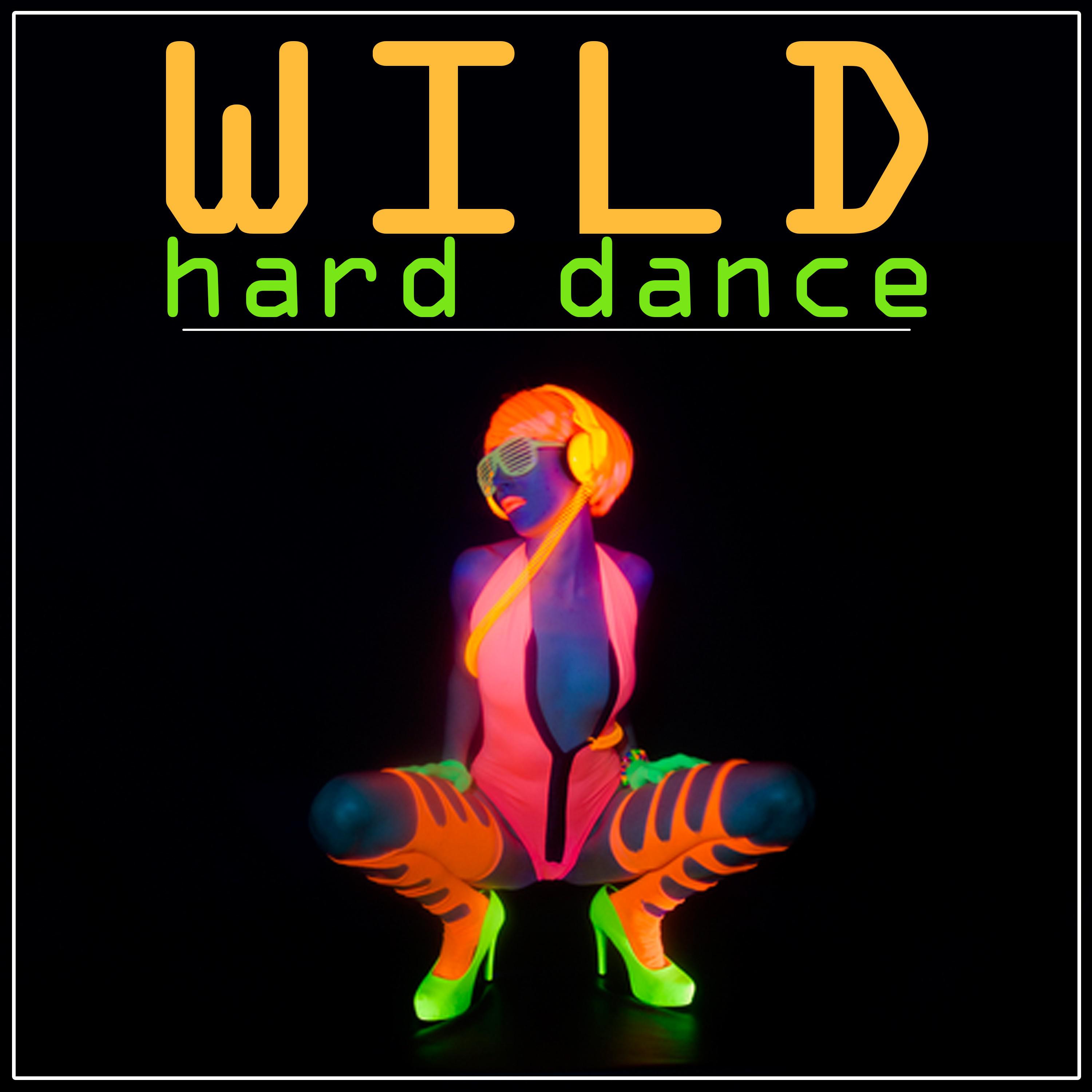Wild Hard Dance
