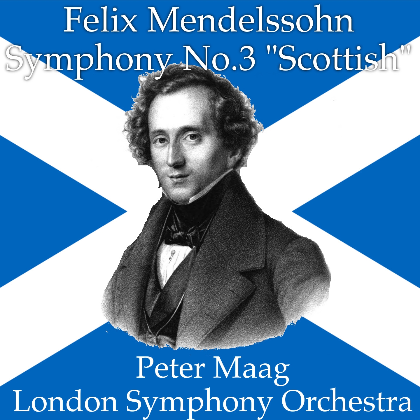 Mendelssohn: Symphony No. 3 in A minor, op.56 "Scottish"