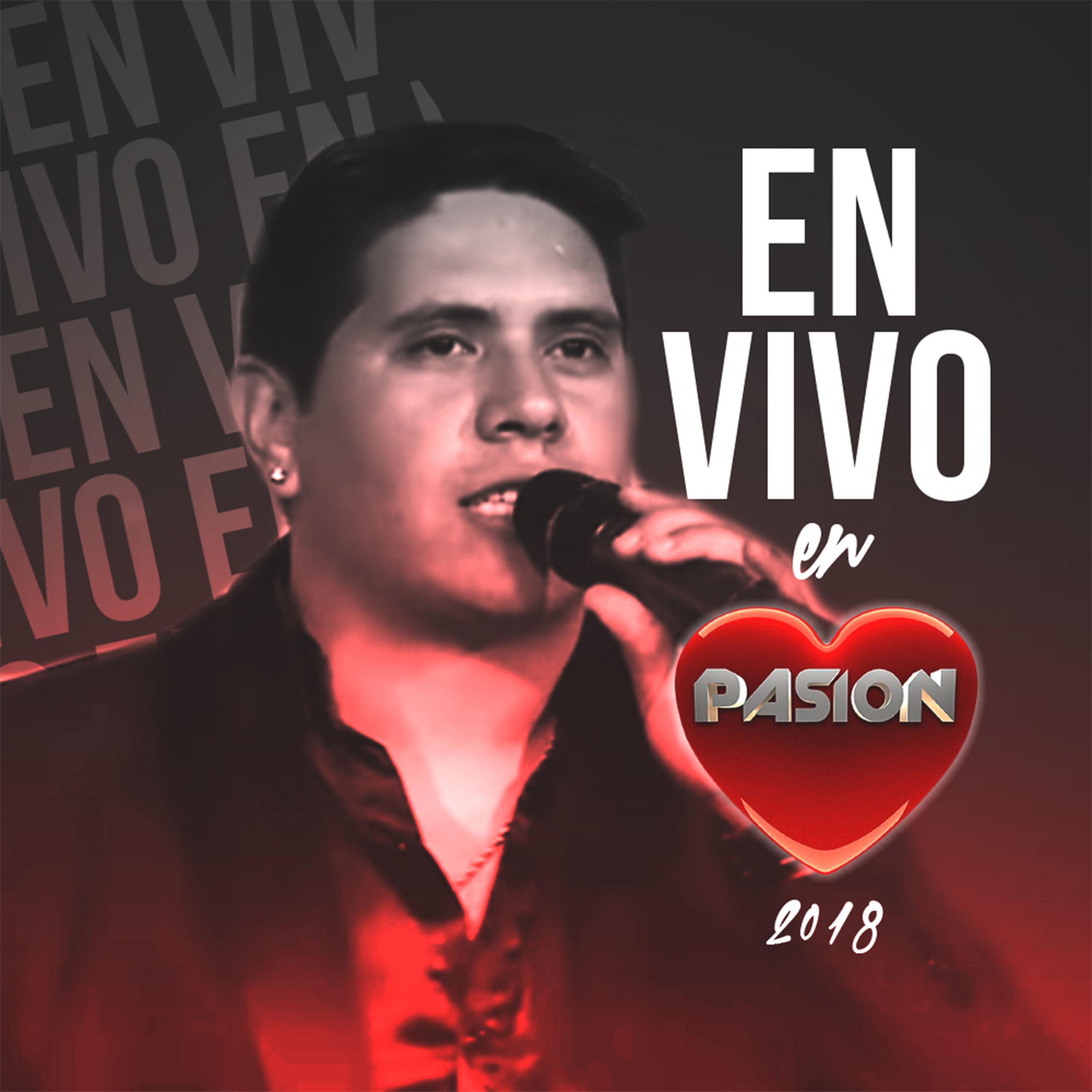 En Vivo en Pasio n 2018