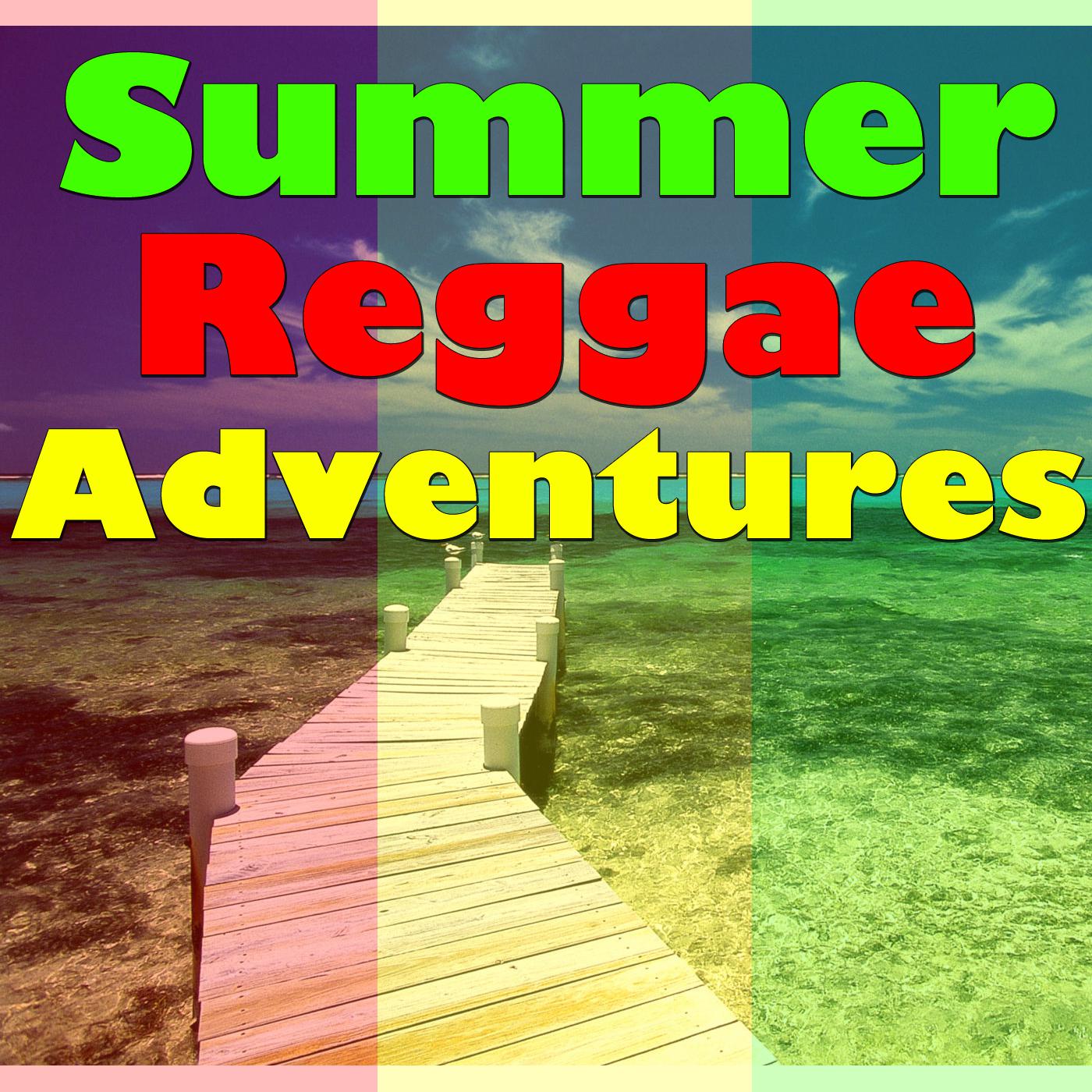 Summer Reggae Adventures, Vol.2