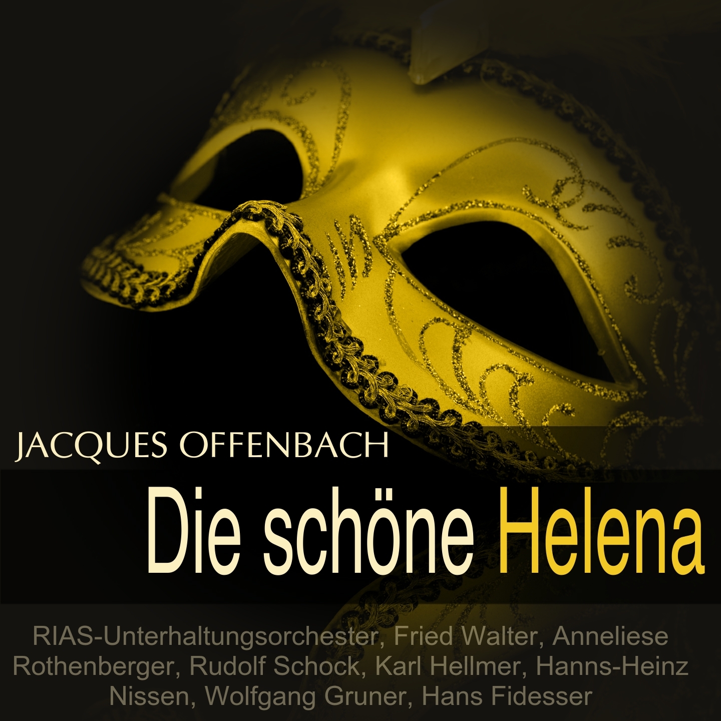 Offenbach: Die sch ne Helena