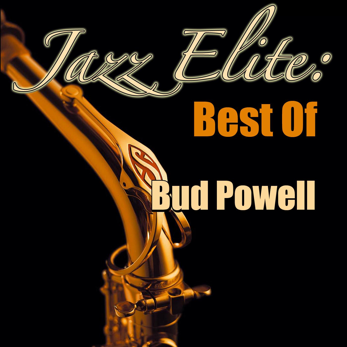 Jazz Elite: Best Of Bud Powell