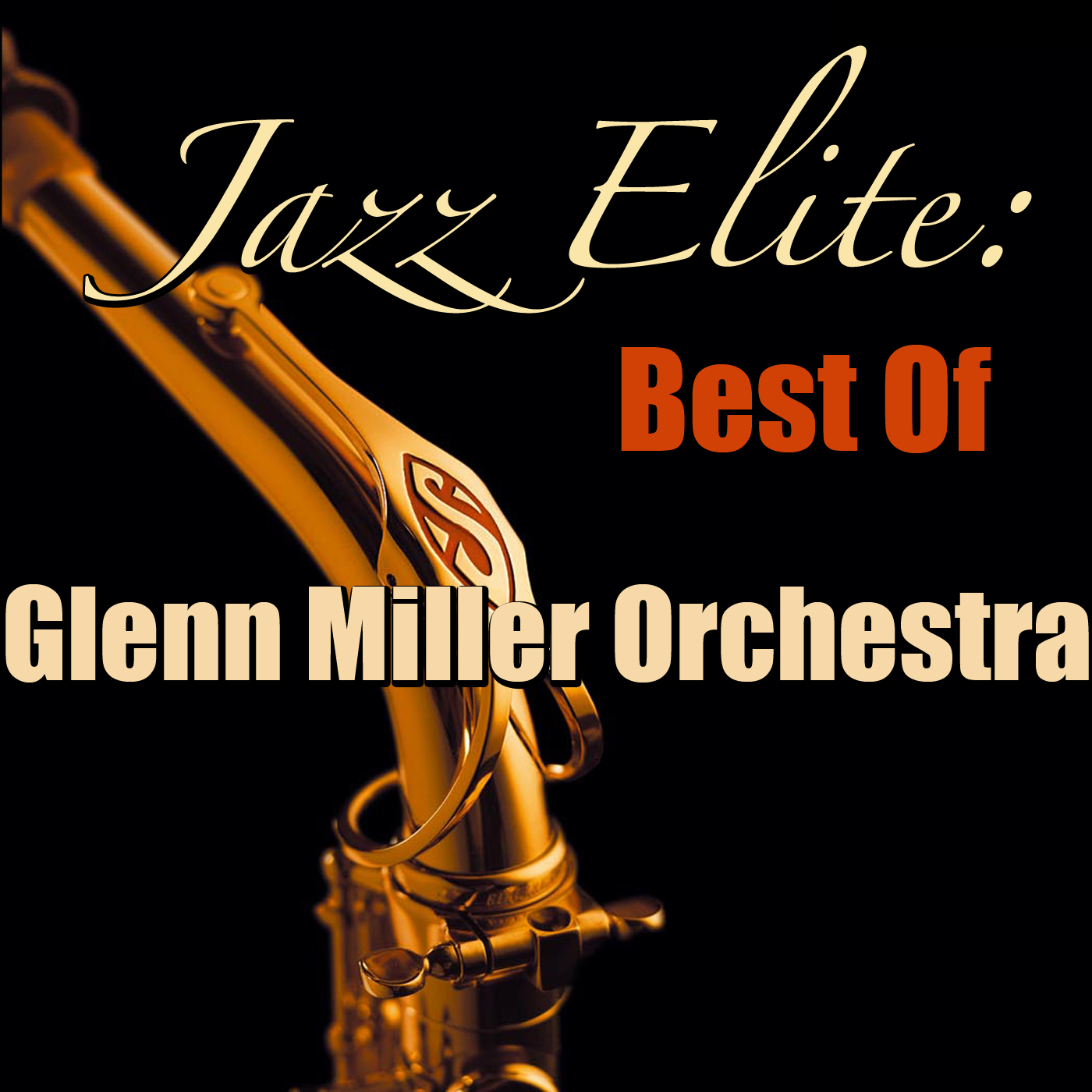 Jazz Elite: Best Of Glenn Miller Orchestra