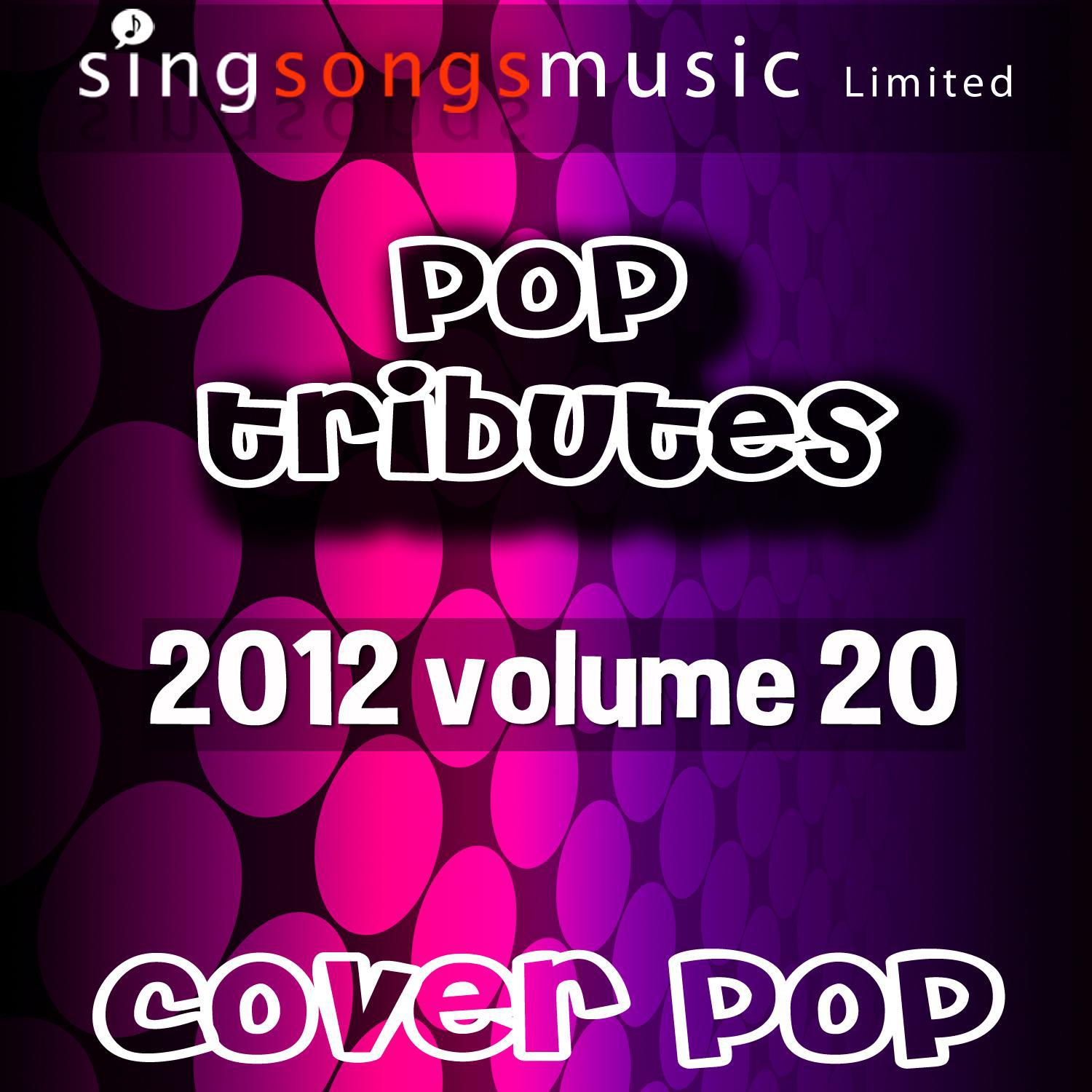 2012 Pop Tributes Vol.20