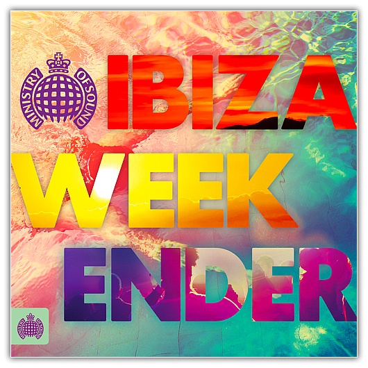 Ministry of Sound - Ibiza Weekender