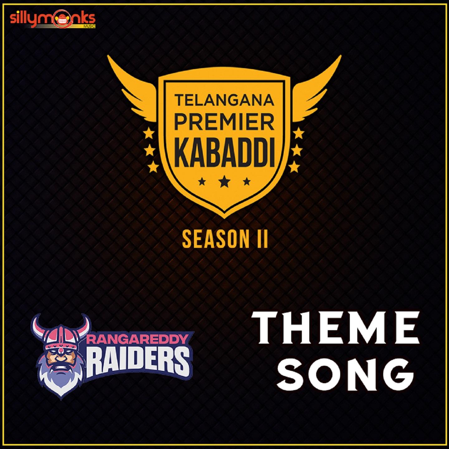 Rangareddy Raiders (Theme Song)